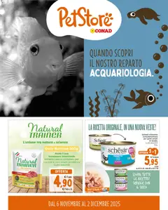 Anteprima del volantino Conad PetStore Sicilia catalogo valido a partire dal 06.11.2025
