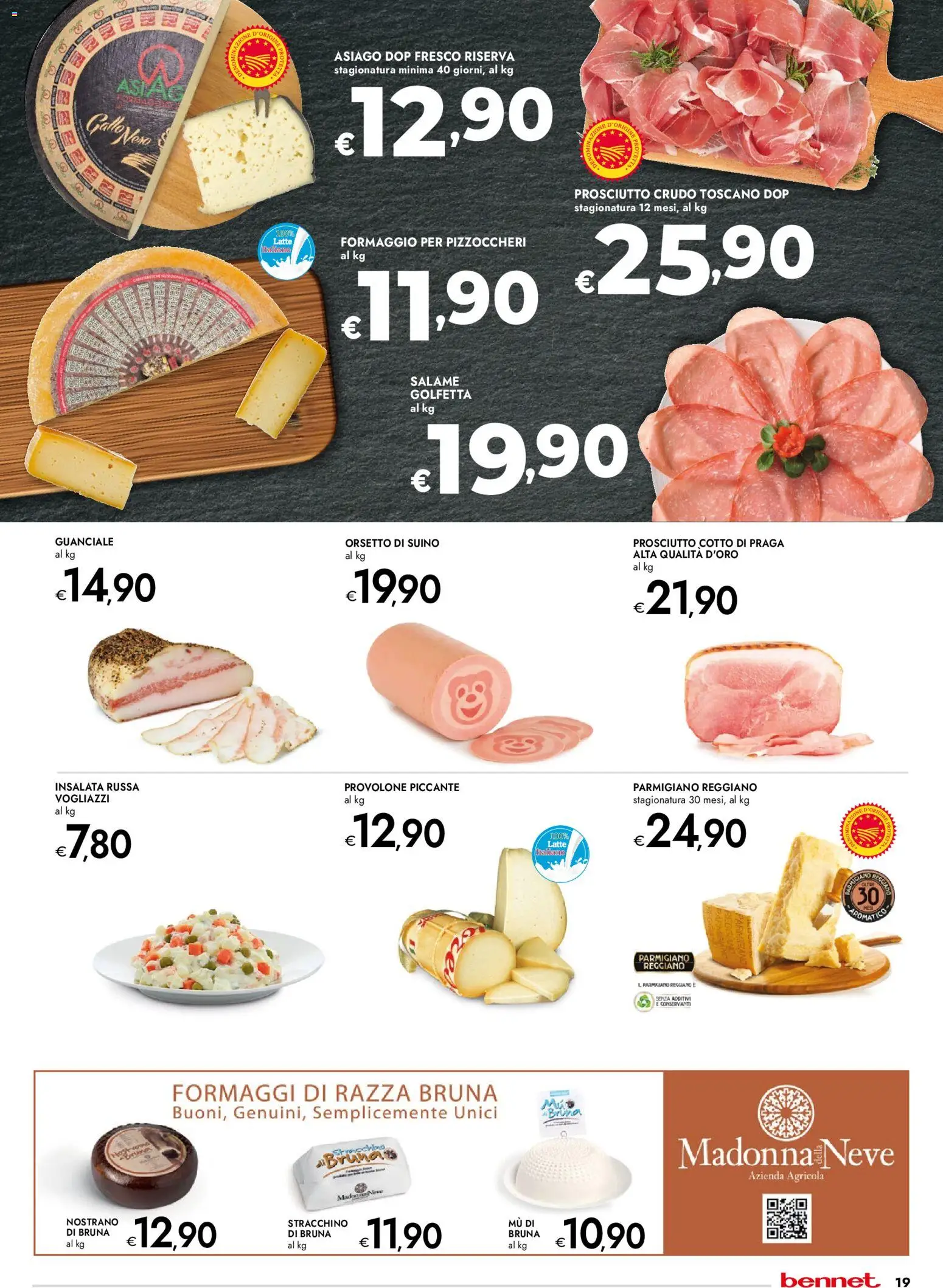 Volantino bennet del 12.02.2026 | Pagina: 19 | Prodotti: Prosciutto Crudo, Insalata, Stracchino, Parmigiano reggiano
