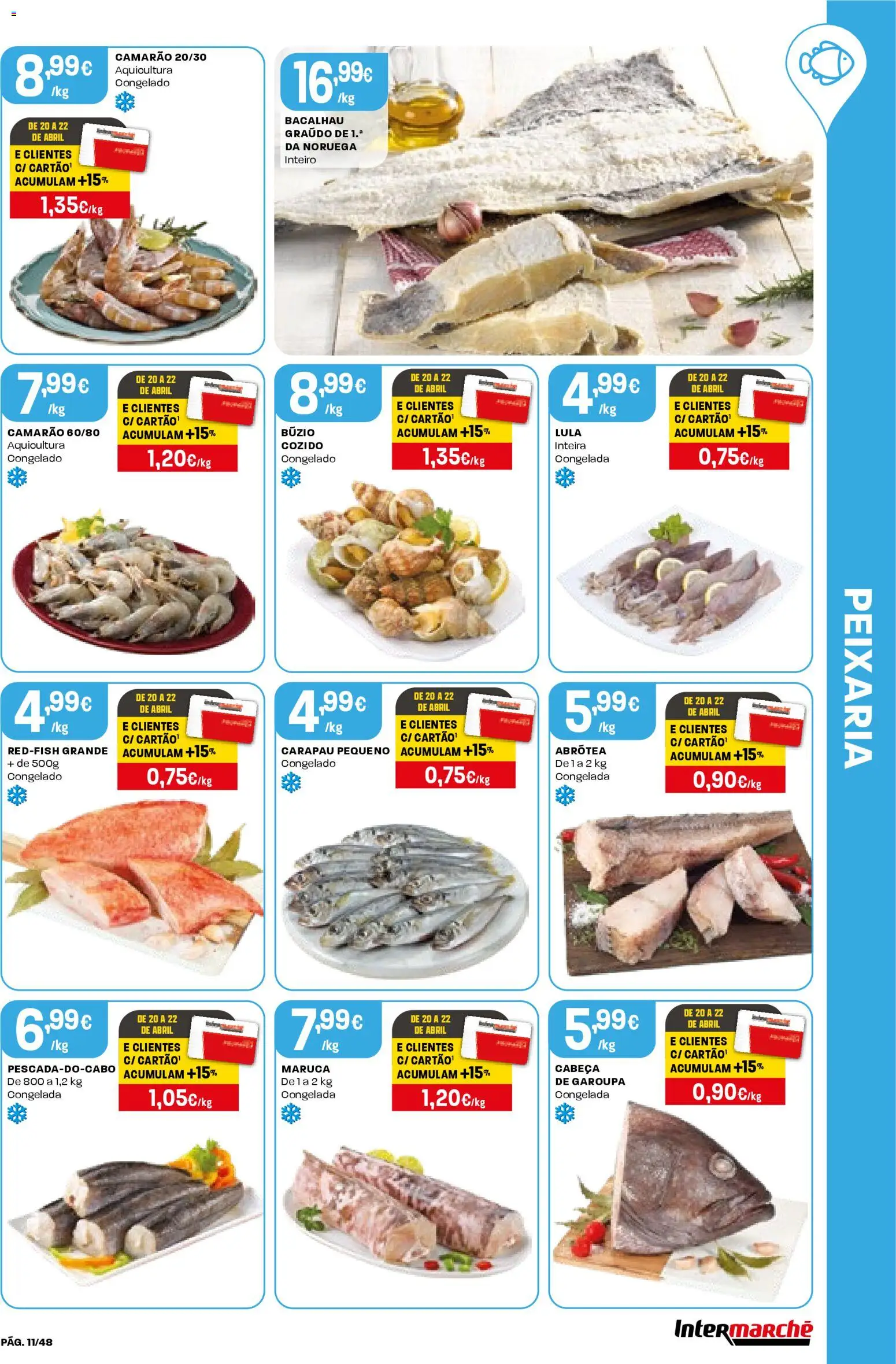 Intermarché folheto │ válido de 16.04.2026 | Página: 11 | Produtos: Bacalhau, Camarão
