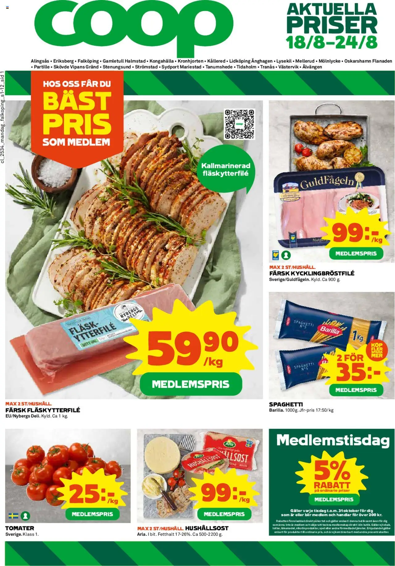 Coop reklamblad aktuell från 18.08.2025 | Sida: 1 | Produkter: Fläskytterfilé, Hushållsost, Fläsk, Tomater