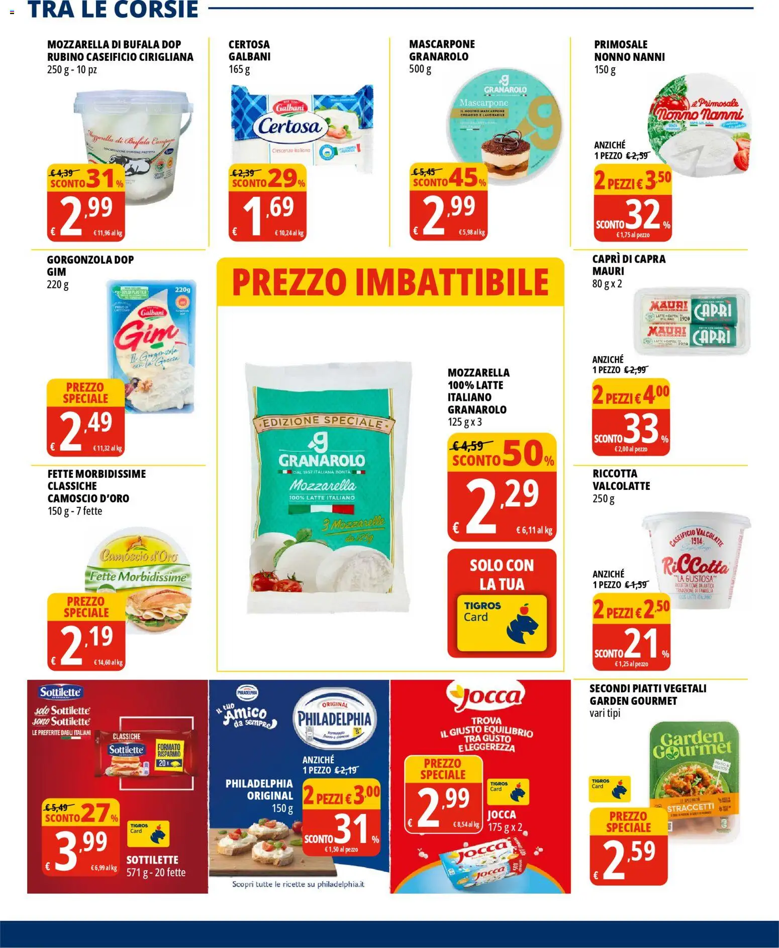 Volantino Tigros del 10.03.2026 | Pagina: 9 | Prodotti: Mozzarella, Latte, Crescenza, Gorgonzola