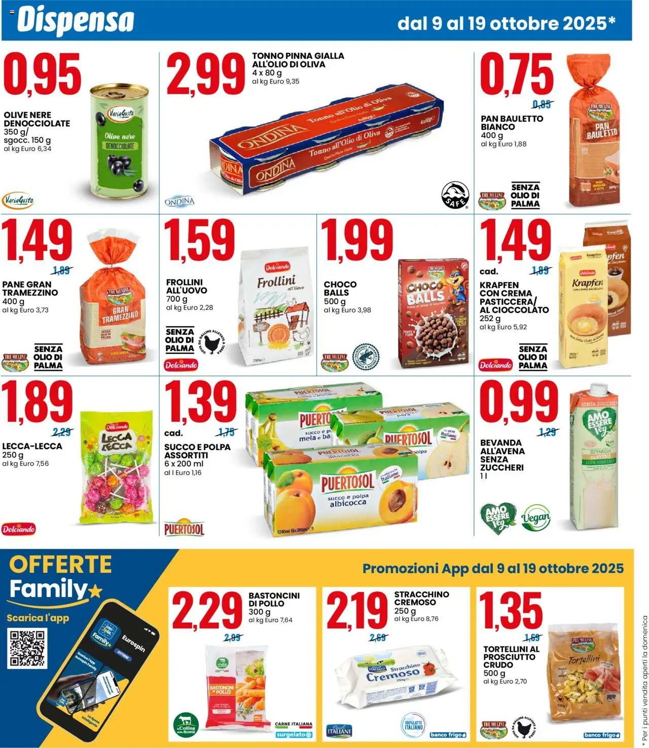 Volantino Eurospin del 09.10.2025 | Pagina: 6 | Prodotti: Pane, Succo, Olio, Terra