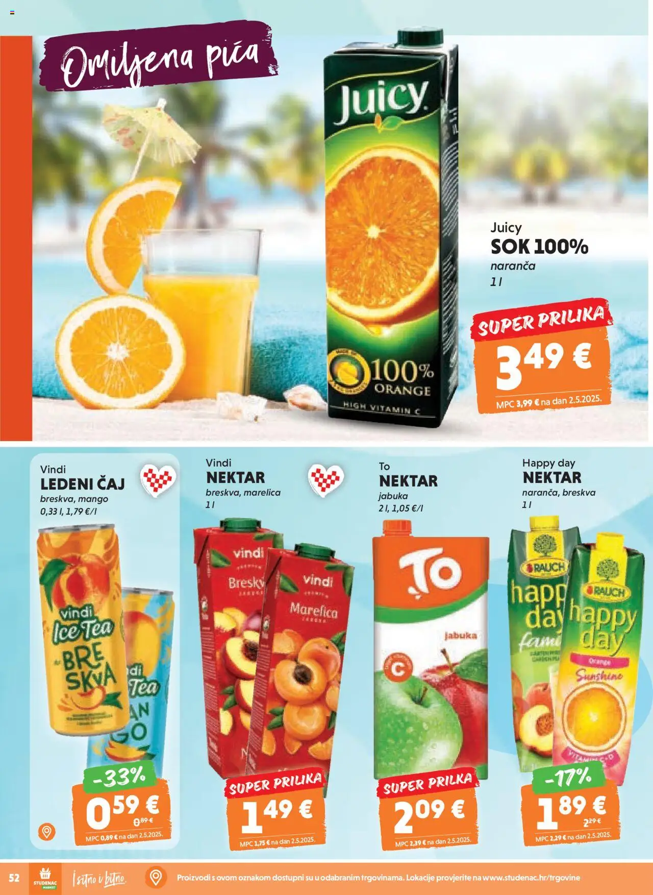 Studenac katalog | vrijedi od 13.08.2025 | Stranica: 52 | Proizvodi: Sok, Pita, Ledeni čaj, Čaj