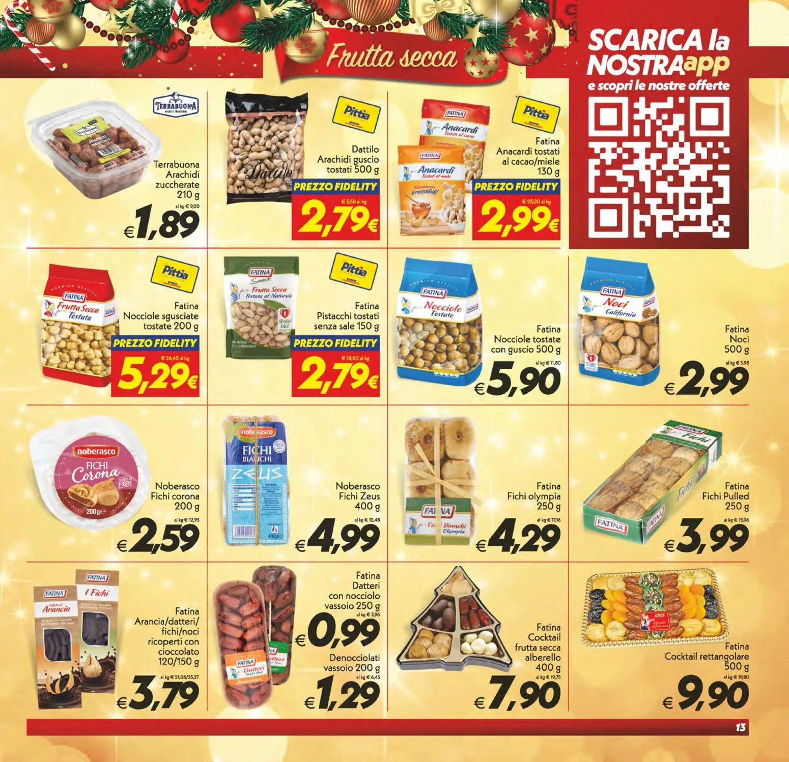 Volantino SuperConveniente del 16.12.2025 | Pagina: 13 | Prodotti: Sale, Arachidi, Miele, Vassoio
