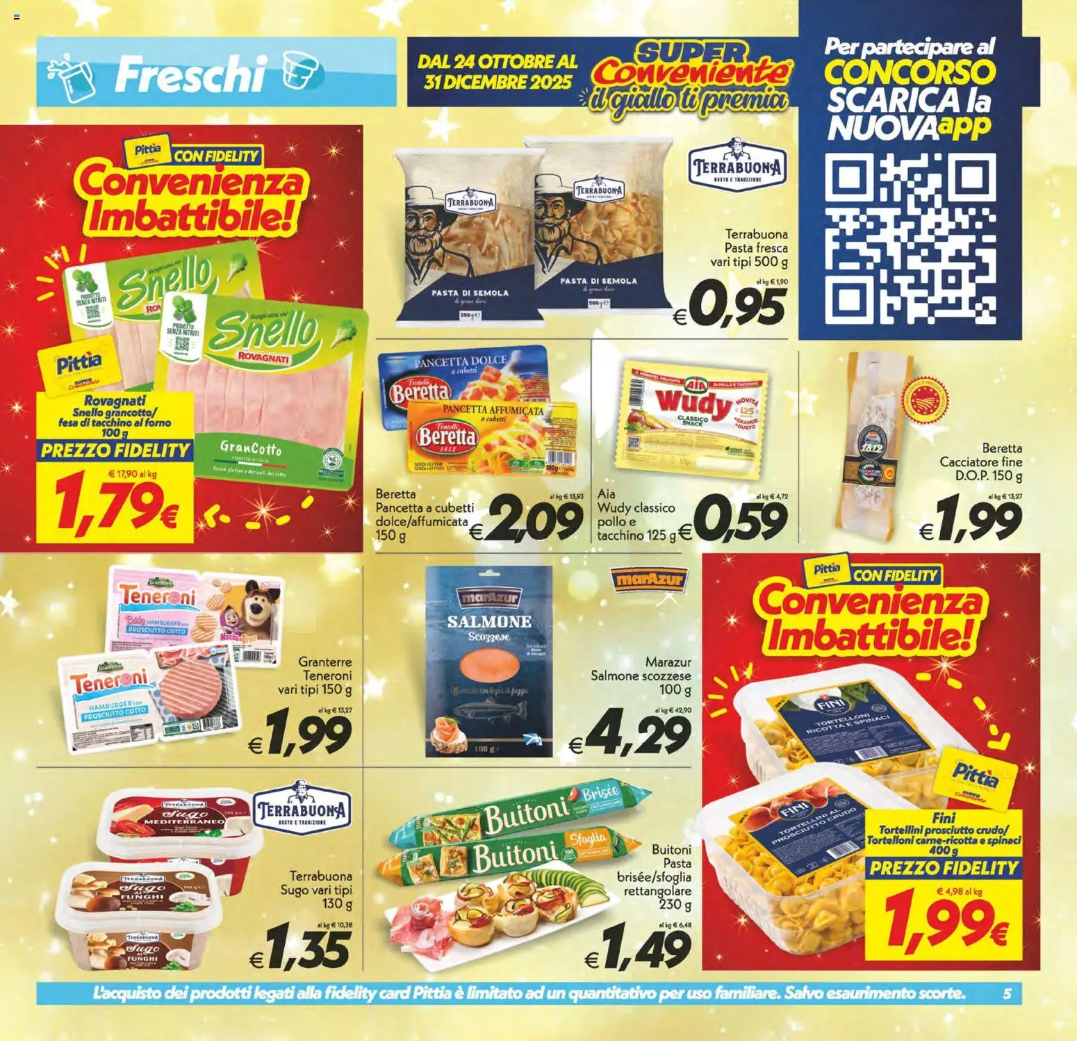 Volantino SuperConveniente del 05.12.2025 | Pagina: 5 | Prodotti: Prosciutto Crudo, Pancetta, Tacchino, Hamburger