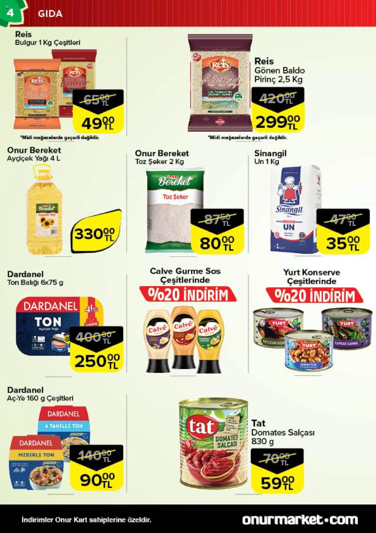 Onur Market Katalog -Trakya - 30.09.2025 tarihinden itibaren geçerlidir | Sayfa: 4 | Ürünler: Domates, Sos, Toz şeker, Ton balığı