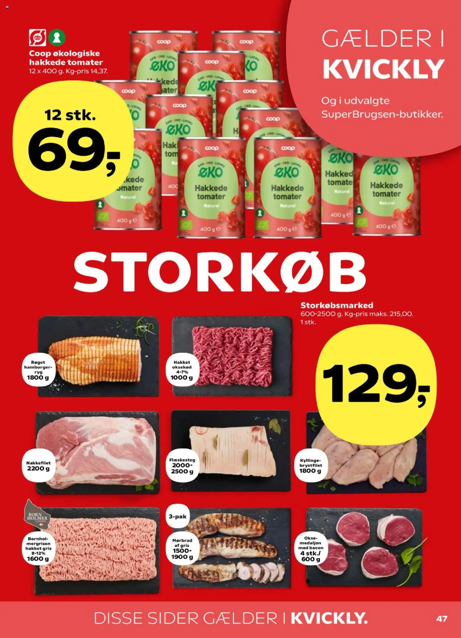 Kvickly tilbudsavis – gyldig fra 24.04.2026 | Side: 49 | Produkter: Tomater, Flæskesteg, Nakkefilet, Bacon