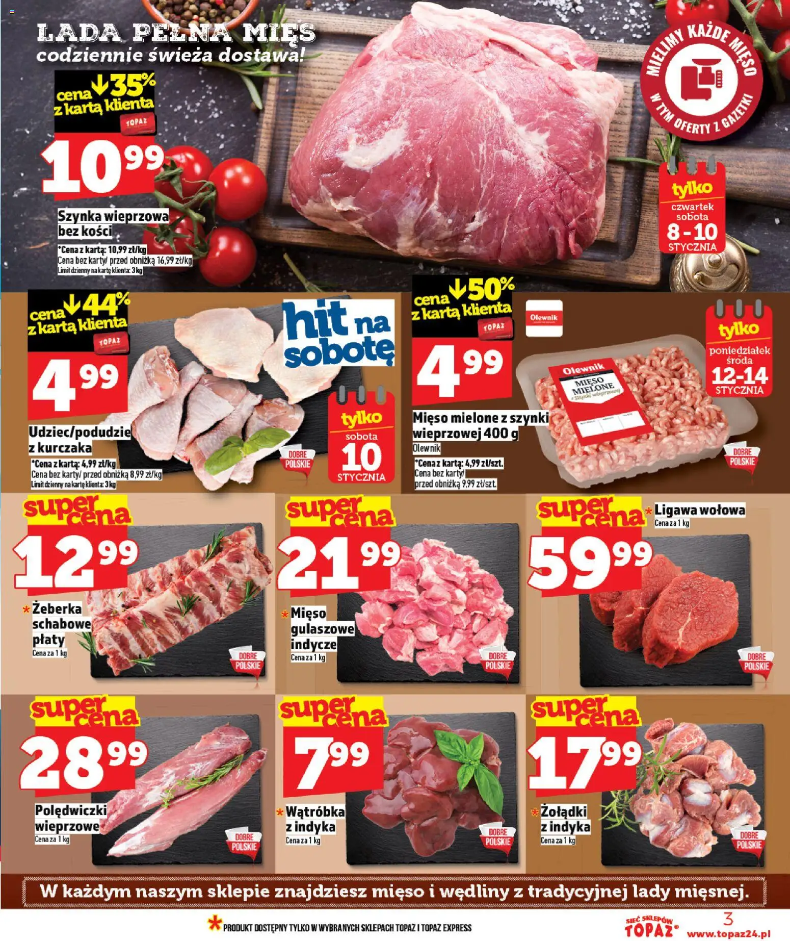 Topaz Gazetka od 08.01.2026 | Strona: 3 | Produkty: Mięso mielone z szynki, Mięso, Mięso mielone, Wędliny