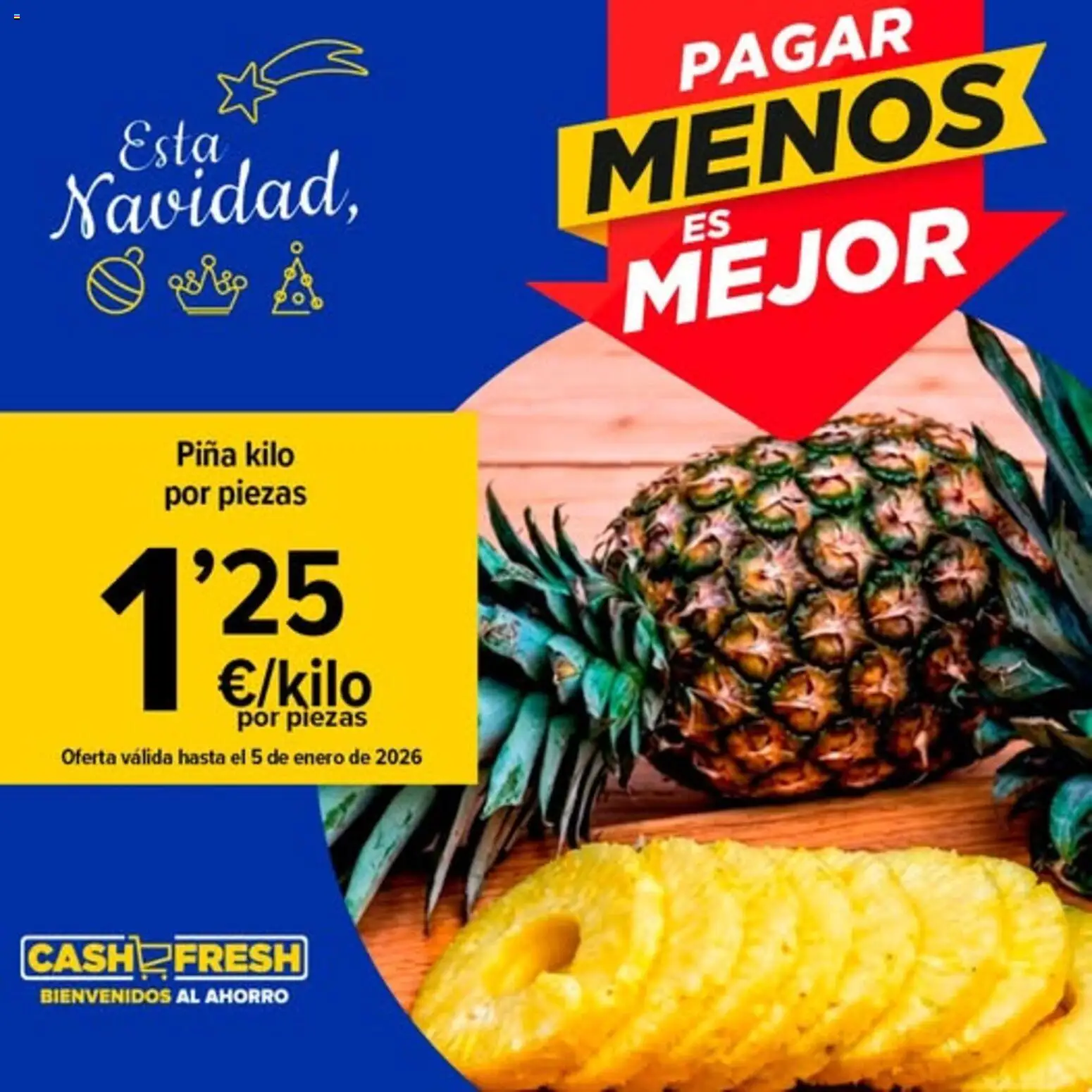 Cash Fresh folleto │ válido desde el 29.12.2025 | Página: 1 | Productos: Piña