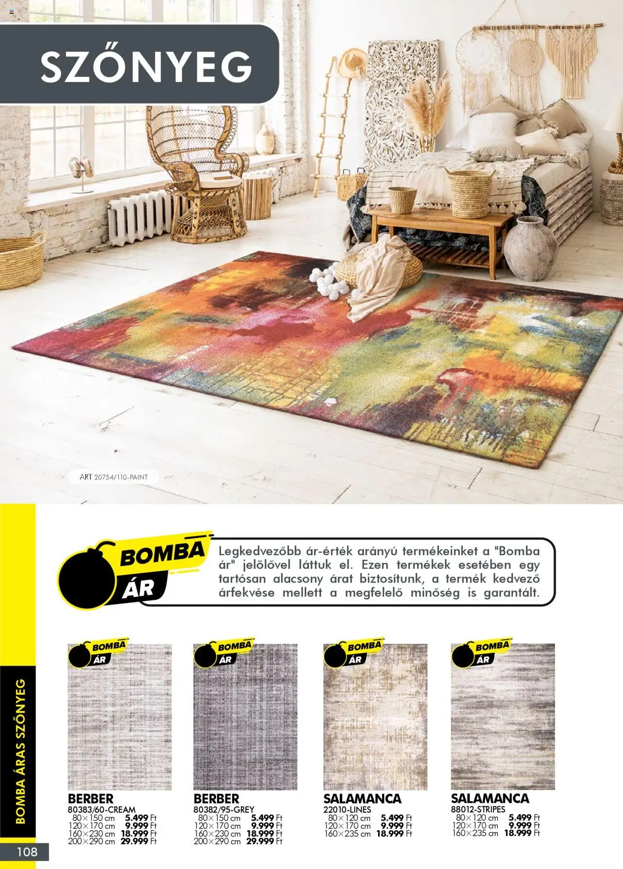 Diego akciós ujság - amely érvényes a következő dátumtól: 02.10.2025 | Oldal: 108 | Termékek: Szőnyeg