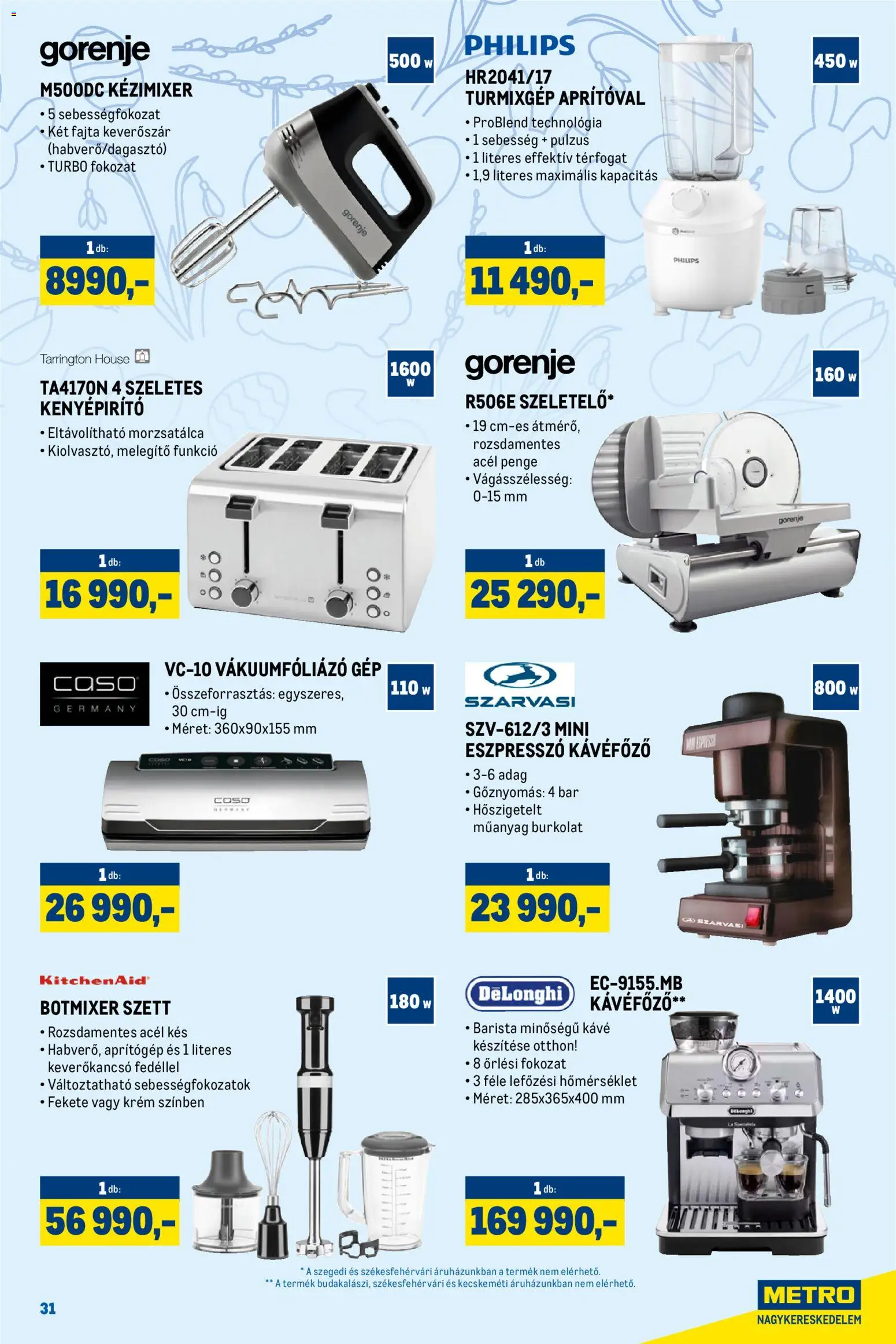 Metro akciós ujság - amely érvényes a következő dátumtól: 01.03.2026 | Oldal: 31