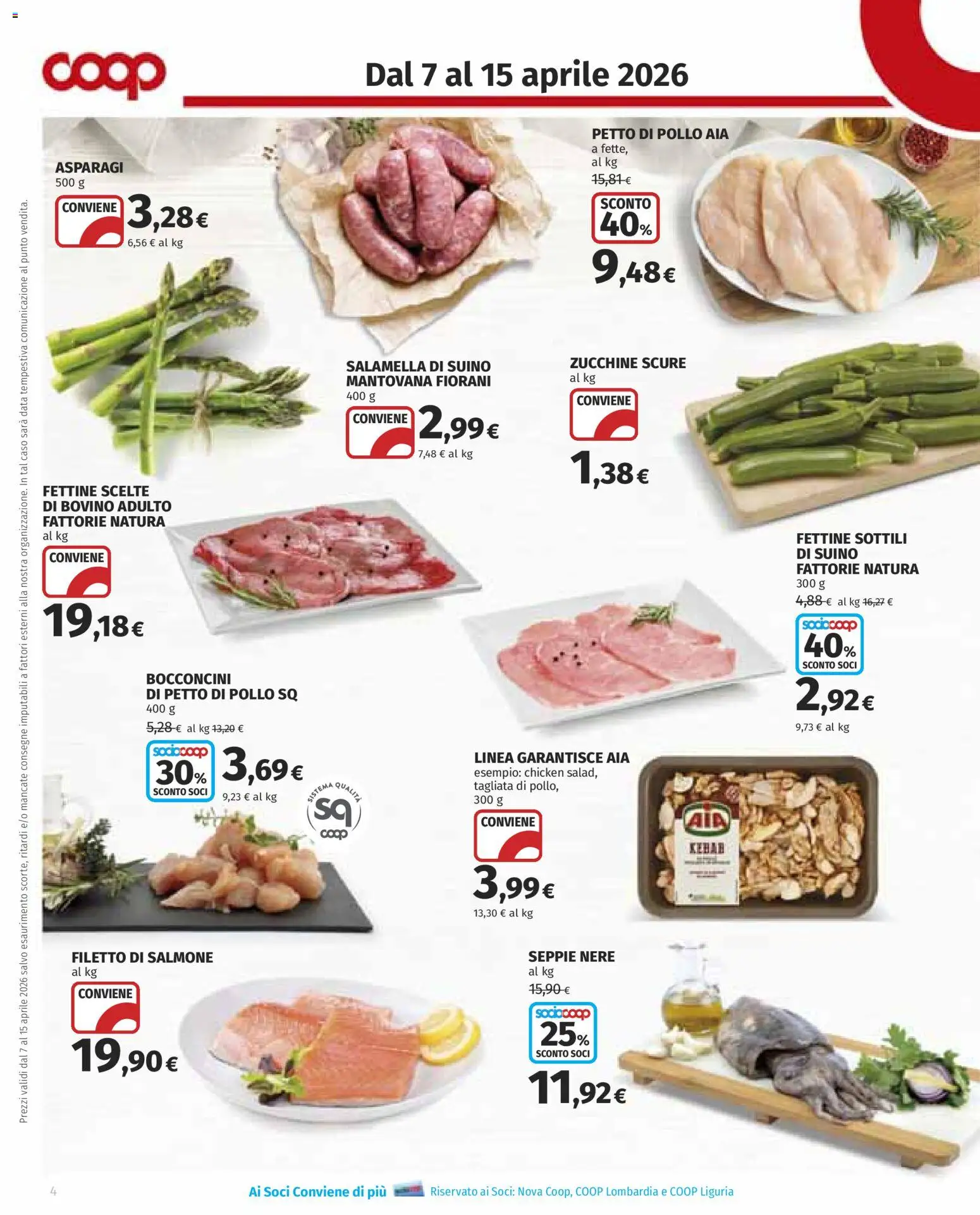 Volantino COOP del 07.04.2026 | Pagina: 4 | Prodotti: Pollo, Suino, Asparagi, Zucchine