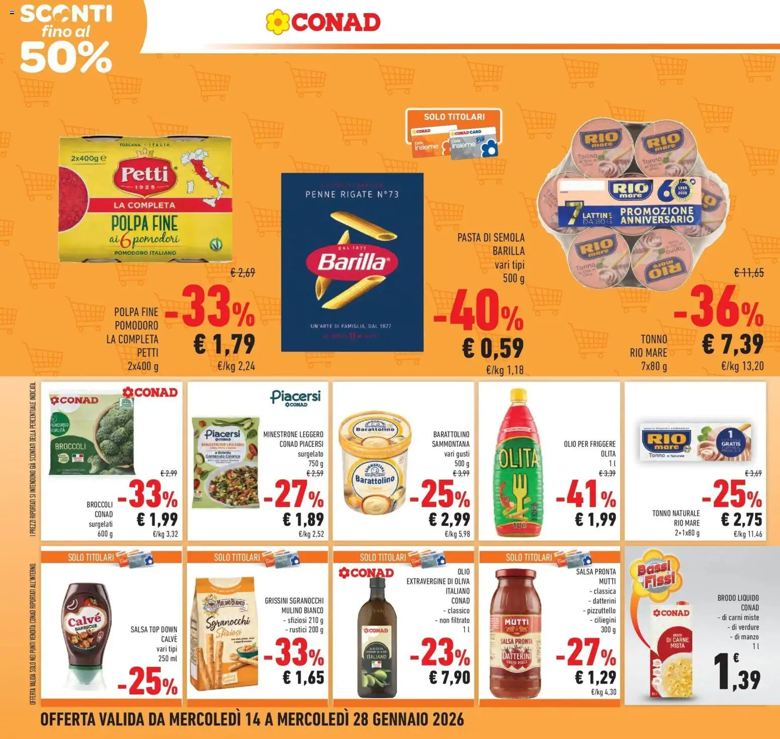 Volantino Conad del 14.01.2026 | Pagina: 10 | Prodotti: Minestrone, Pomodoro, Top, Mutti salsa