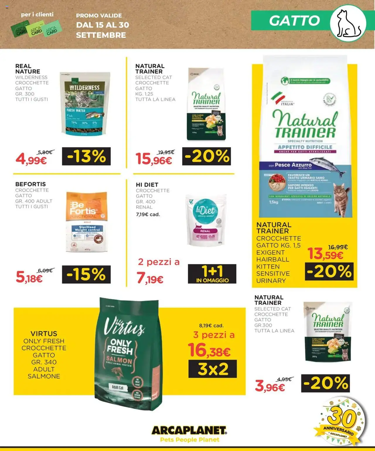 Volantino Arcaplanet del 01.10.2025 | Pagina: 19 | Prodotti: Pollo, Salmone, Pesce, Crocchette gatto