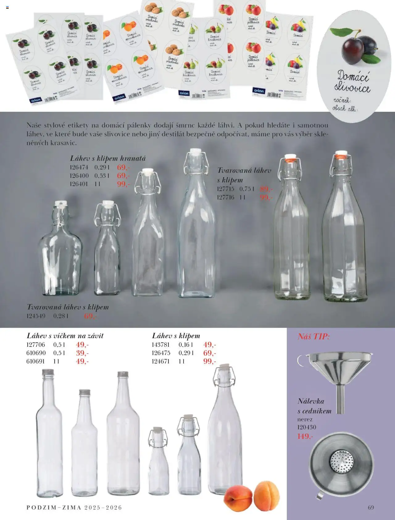 Orion katalog - Podzim/zima od 23.09.2025 | Strana: 69 | Produkty: Nálevka, Tonic, Slivovice, Láhev