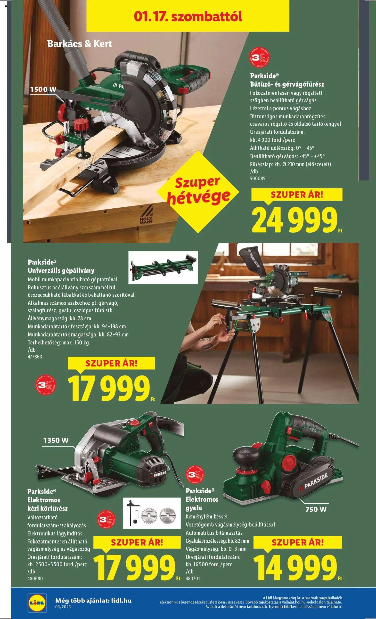 Lidl akciós ujság - amely érvényes a következő dátumtól: 15.01.2026 | Oldal: 32 | Termékek: Parkside, Kézi körfűrész, Munkapad, Körfűrész