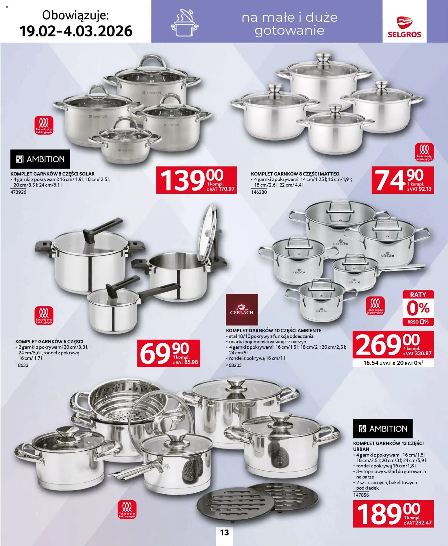 Selgros cash&carry - Katalog Home&Deco od 19.02.2026 | Strona: 13 | Produkty: Komplet garnków, Garnki