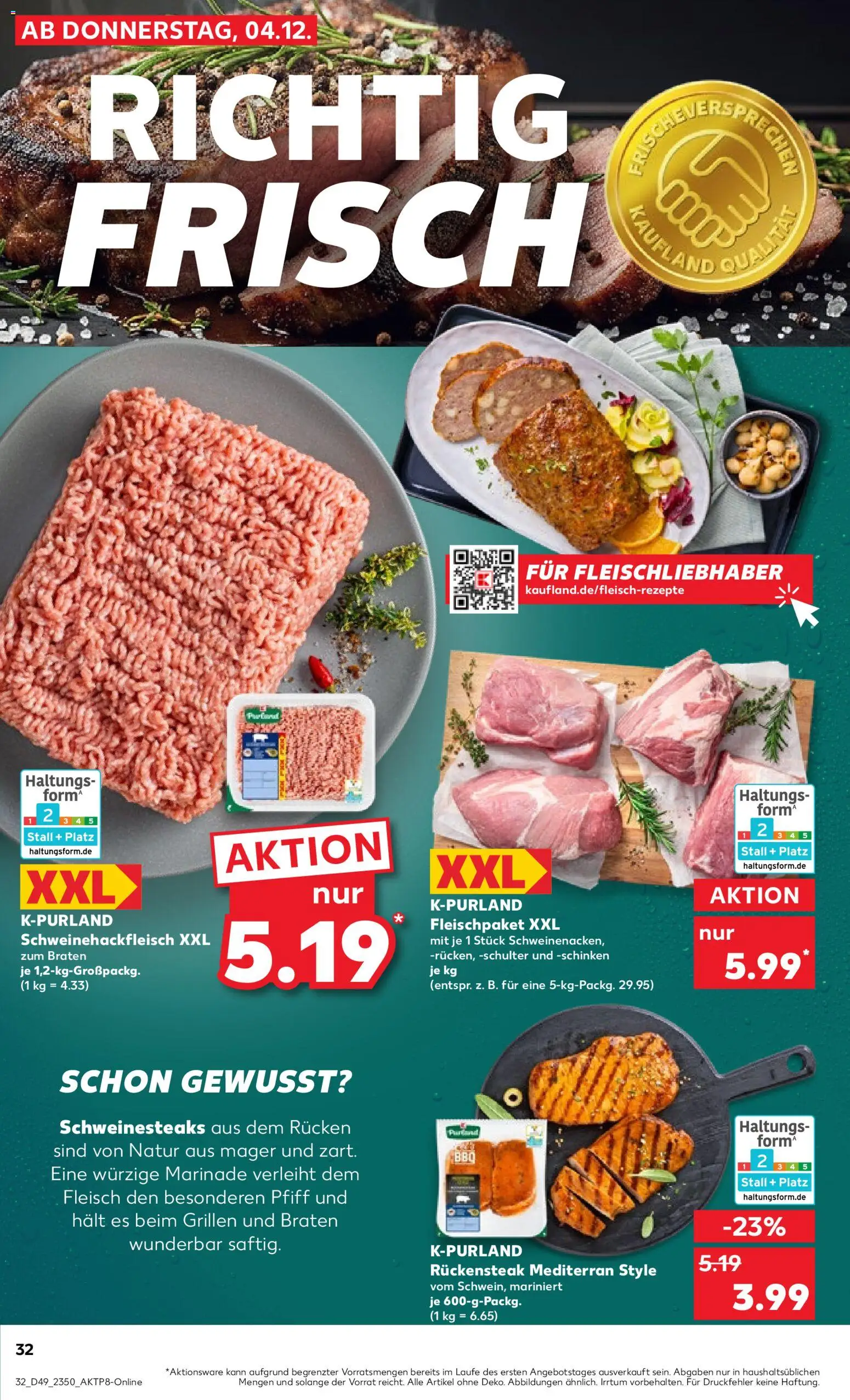 Kaufland prospekt Völklingen	 – gültig ab 04.12.2025 | Seite: 32 | Produkte: Schinken, Steak, Fleisch