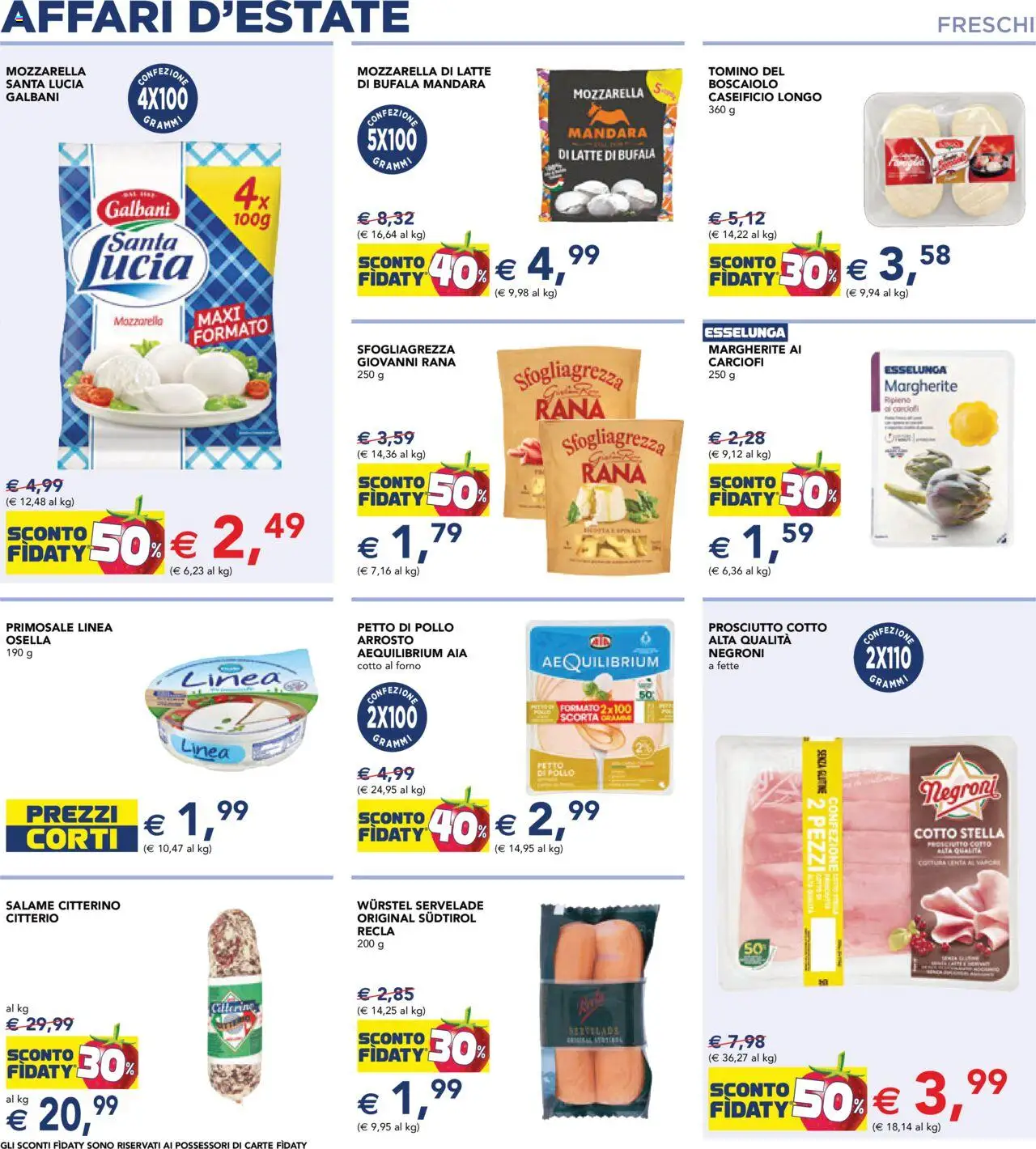 Volantino Esselunga S del 31.07.2025 | Pagina: 8 | Prodotti: Petto di Pollo, Pollo, Carciofi, Tomino