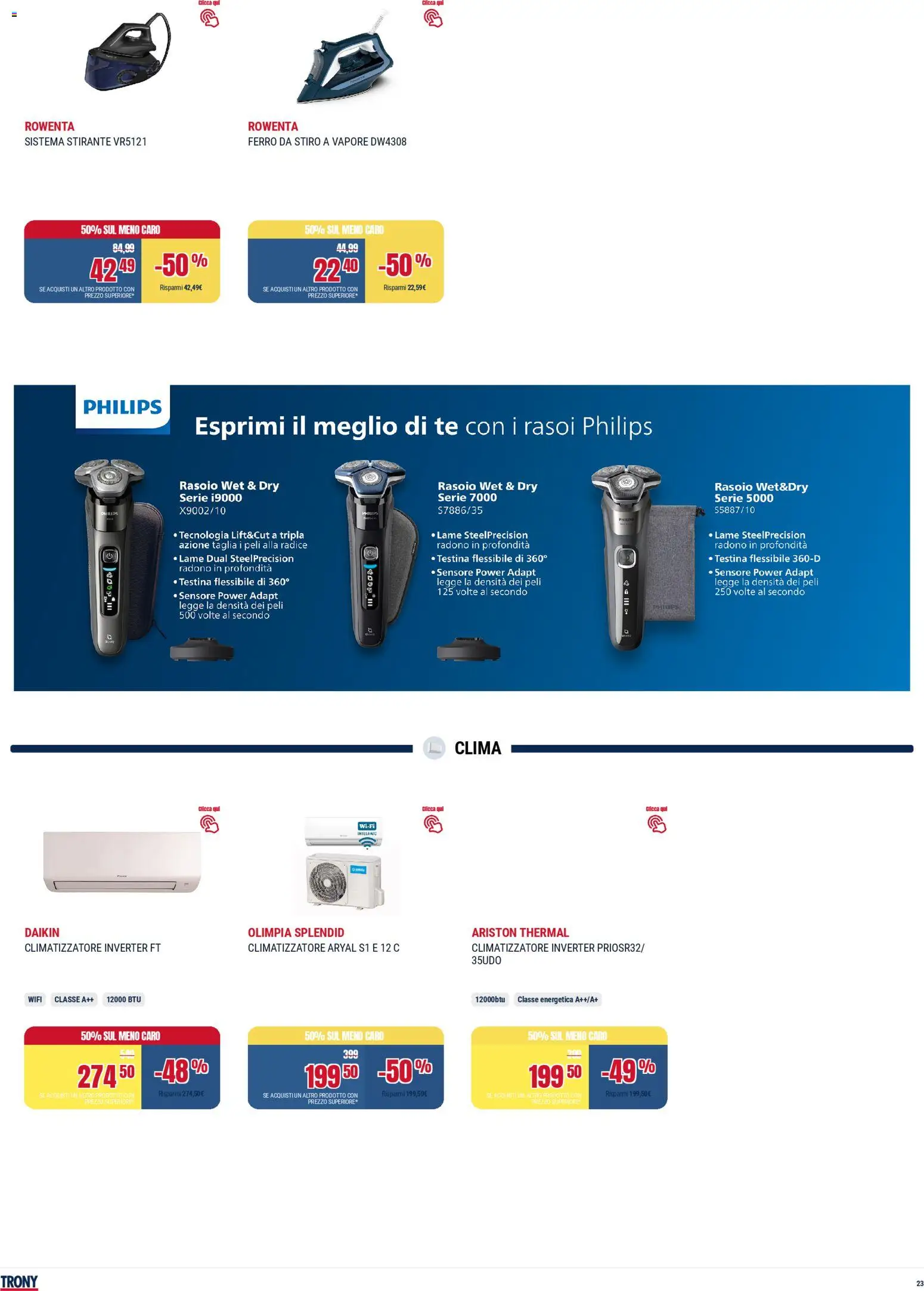 Volantino Trony del 28.04.2026 | Pagina: 23 | Prodotti: Rasoio, Climatizzatore, Tè, Ferro da stiro