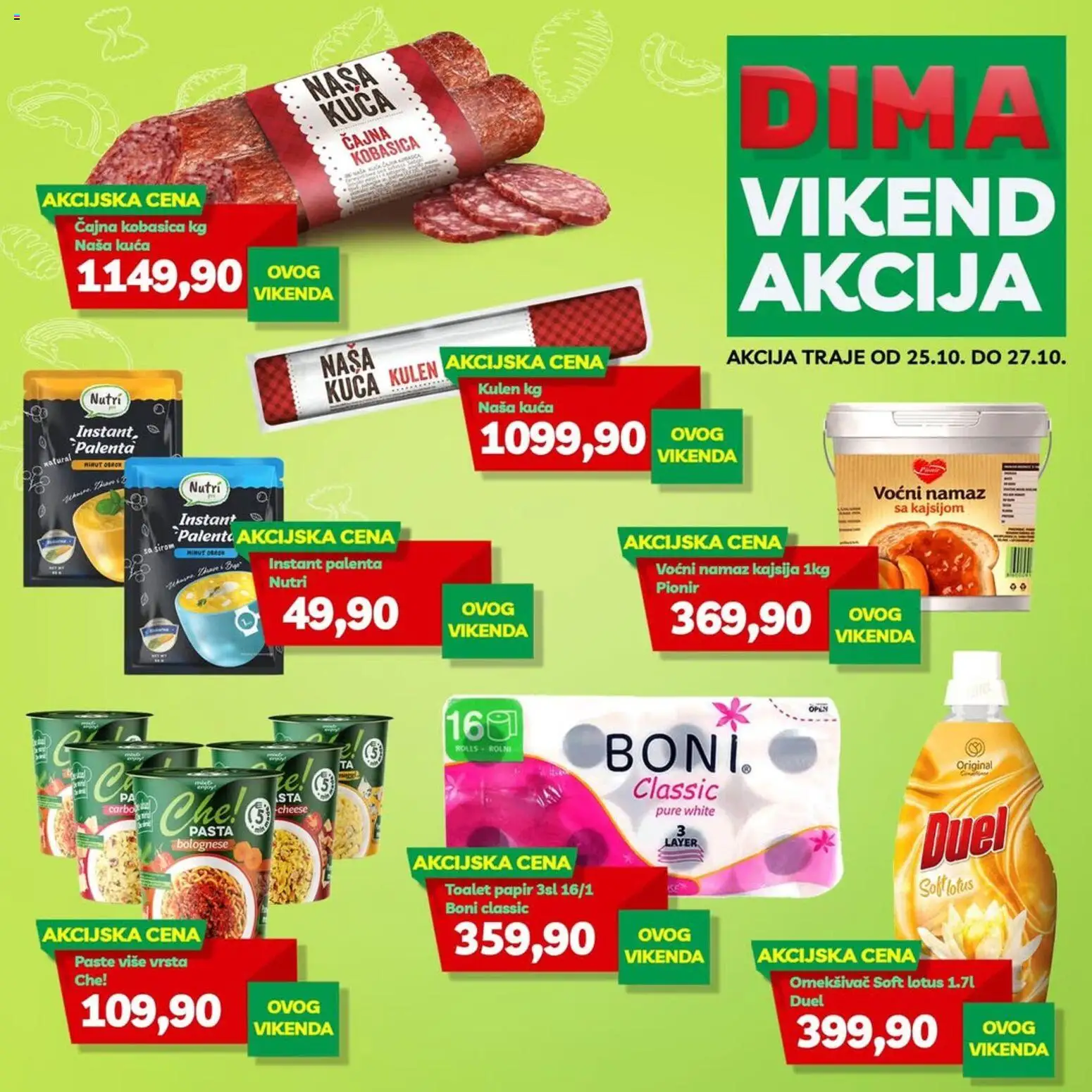 VP Dima katalog - važi od 25.10.2025 | Strana: 1 | Proizvode: Toalet papir, Palenta, Kajsija, Kulen