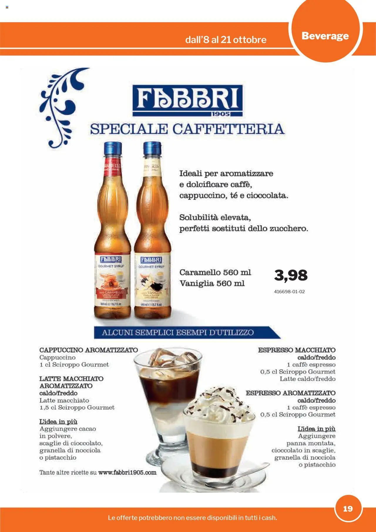Volantino Sogegross del 08.10.2025 | Pagina: 19 | Prodotti: Caffè, Tè, Panna, Latte