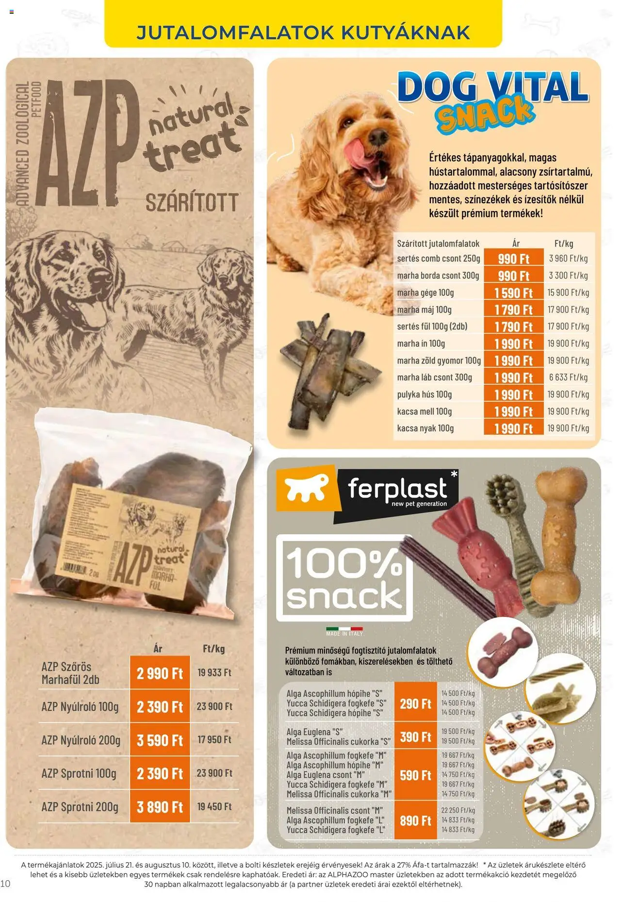 AlphaZoo akciós ujság - amely érvényes a következő dátumtól: 21.07.2025 | Oldal: 10 | Termékek: Hús, Sprotni, Kacsa, Cukorka