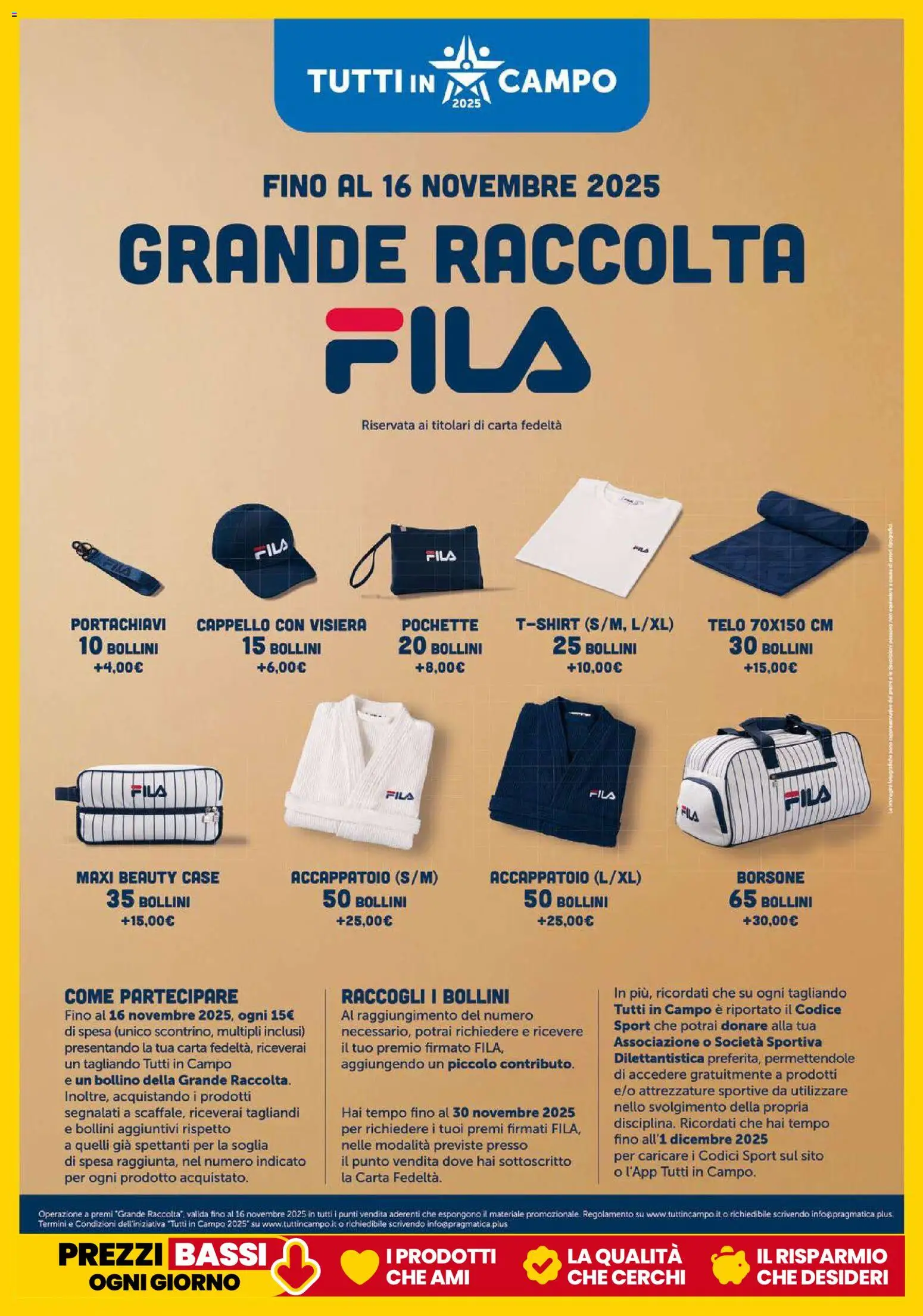 Volantino Il Centesimo del 24.10.2025 | Pagina: 18 | Prodotti: Accappatoio, Cappello, Borsone