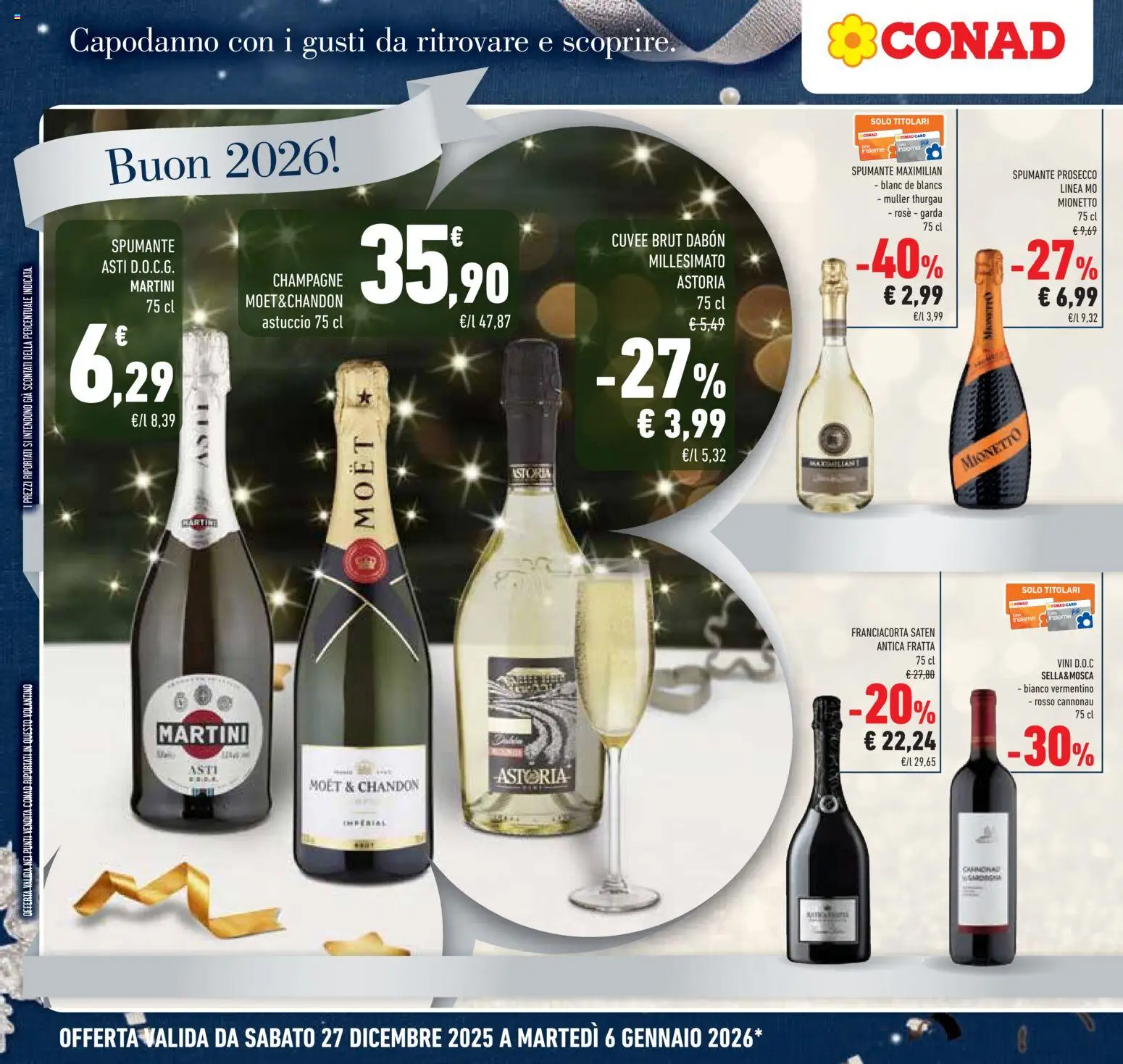 Volantino Conad del 27.12.2025 | Pagina: 18 | Prodotti: Prosecco, Spumante, Champagne, Astuccio