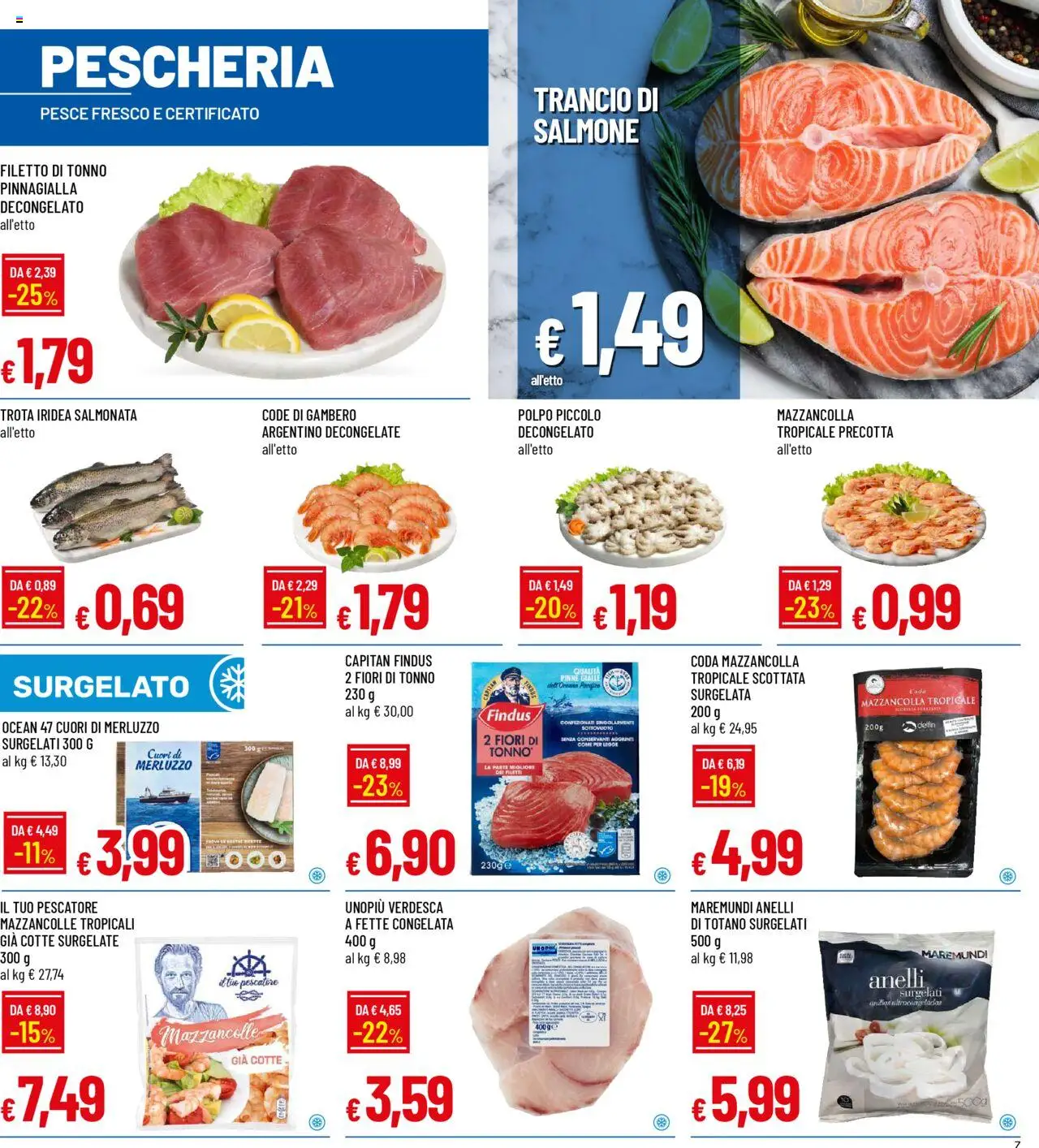 Volantino Famila del 22.09.2025 | Pagina: 7 | Prodotti: Pesce, Merluzzo, Mazzancolle, Trota