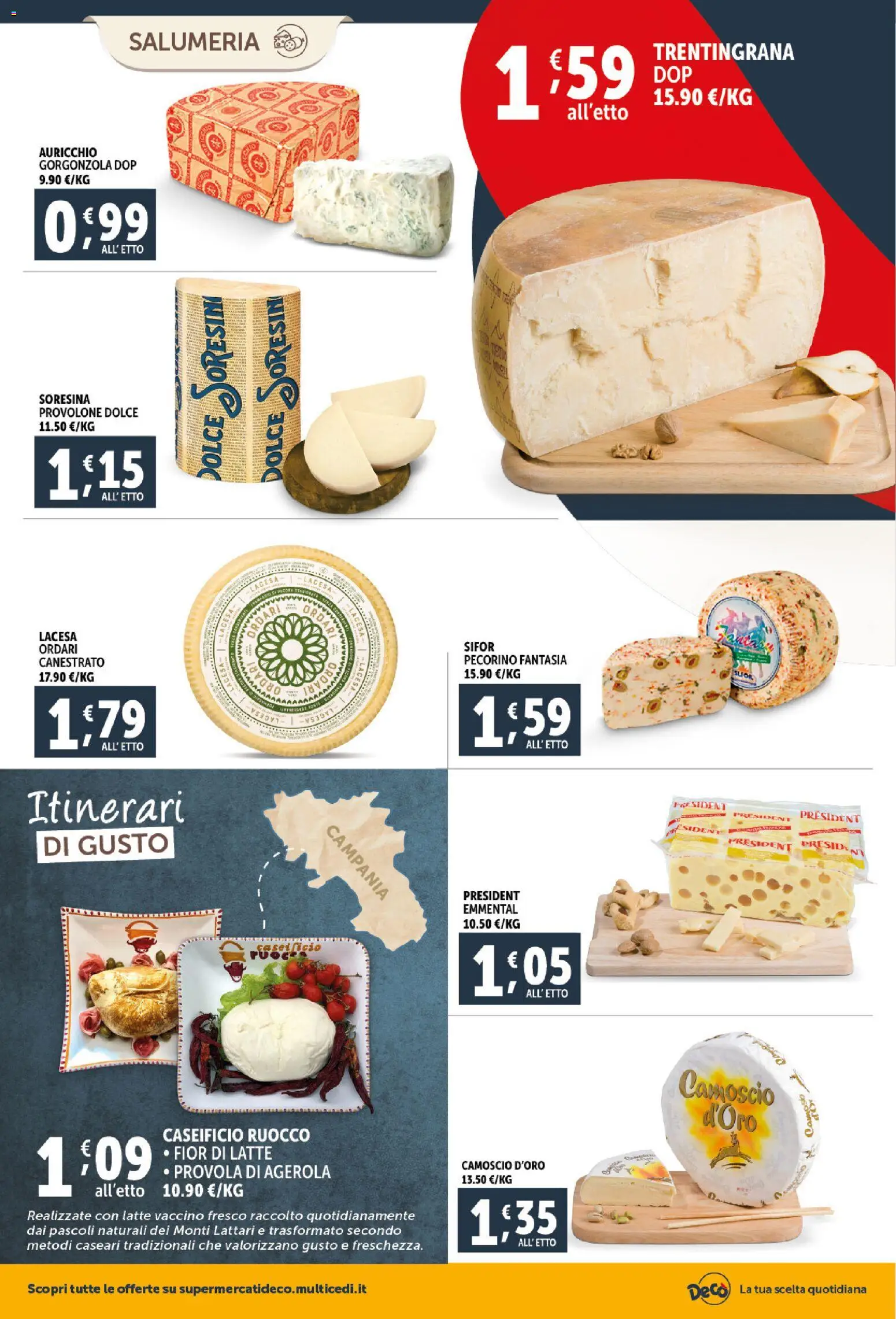 Volantino Decò del 06.03.2026 | Pagina: 4 | Prodotti: Provolone, Provola, Gorgonzola, Emmental
