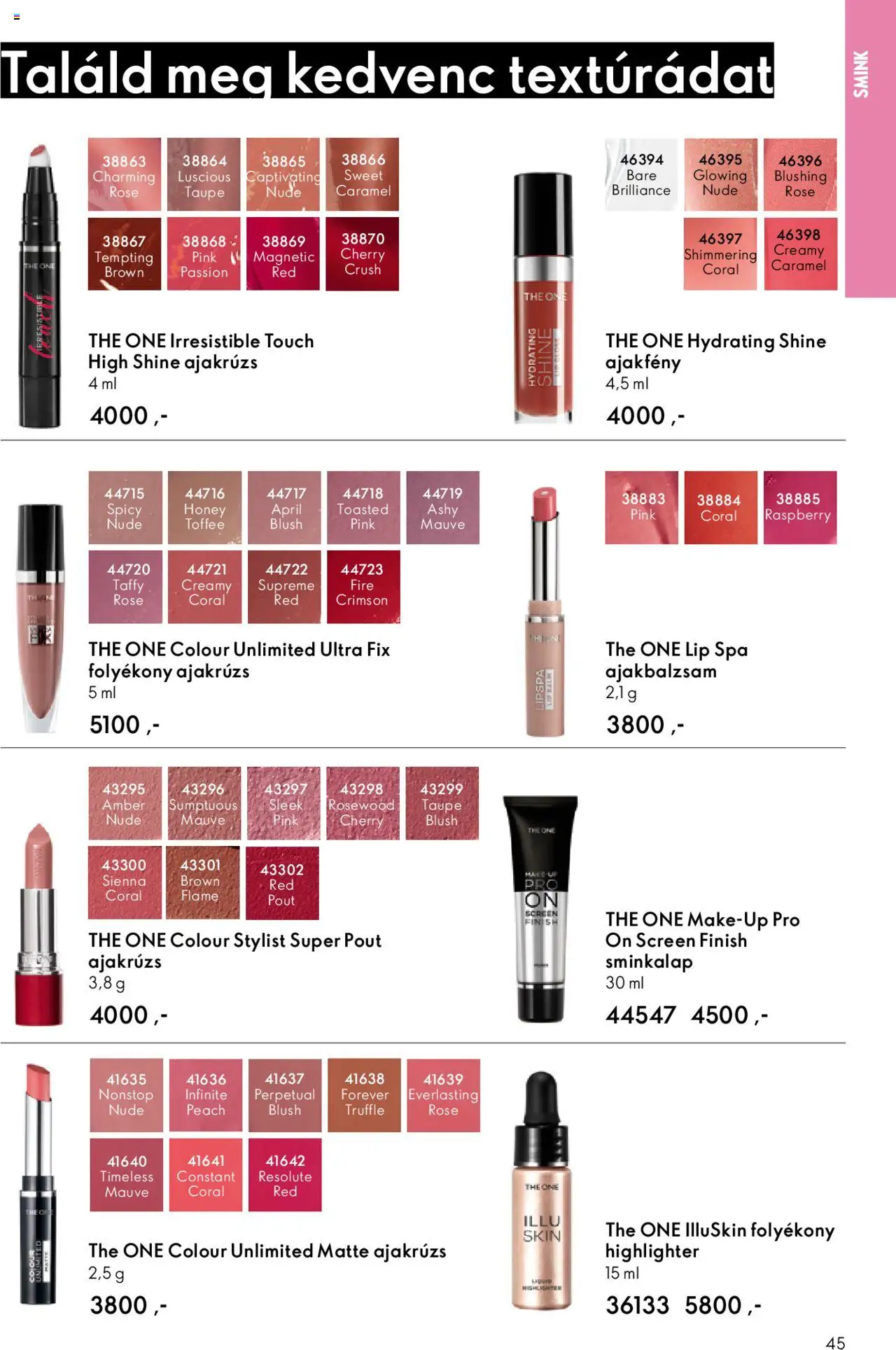 Oriflame akciós ujság - amely érvényes a következő dátumtól: 01.10.2025 | Oldal: 45 | Termékek: Smink, Ajakrúzs