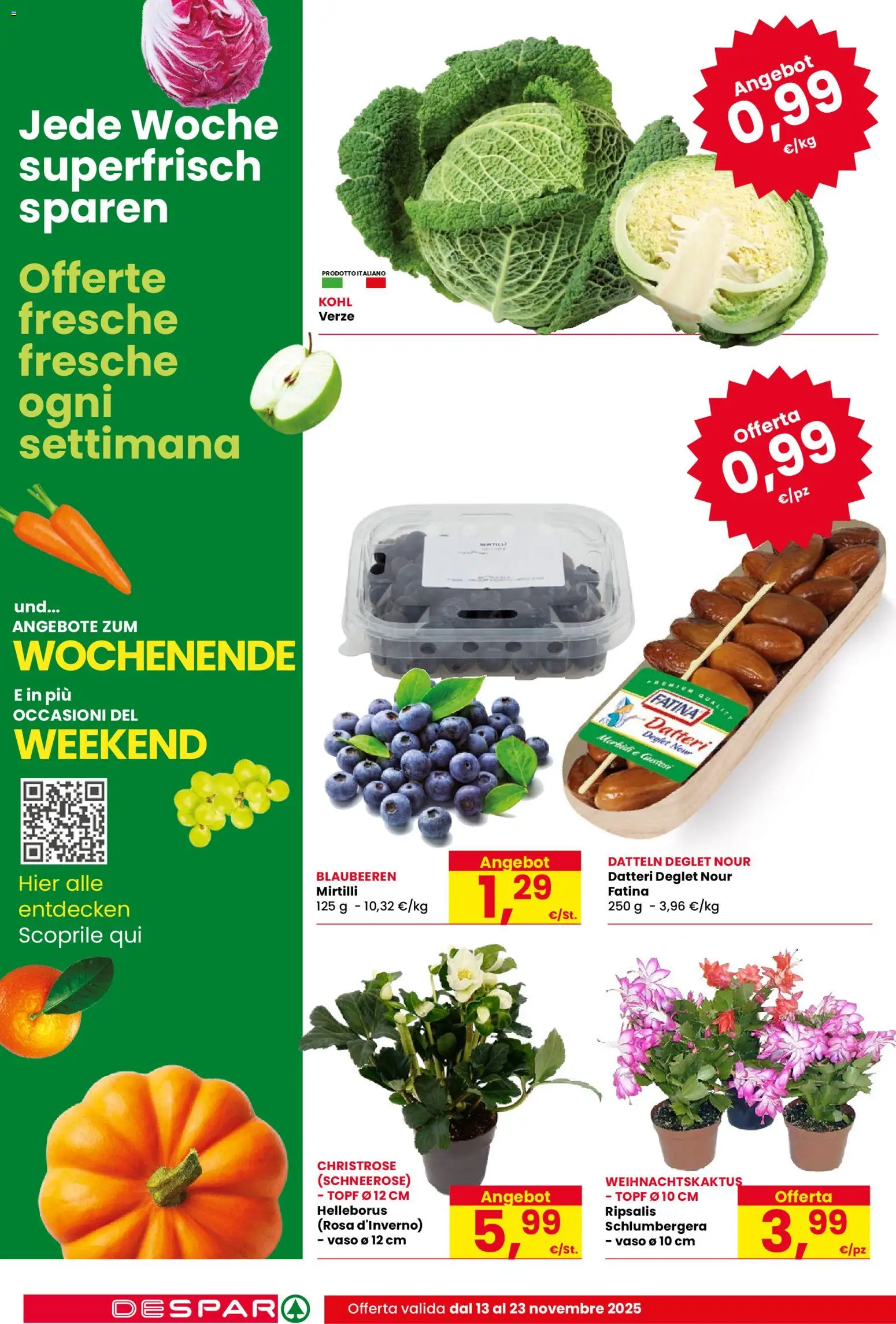 Volantino Despar del 13.11.2025 | Pagina: 4 | Prodotti: Mirtilli, Vaso