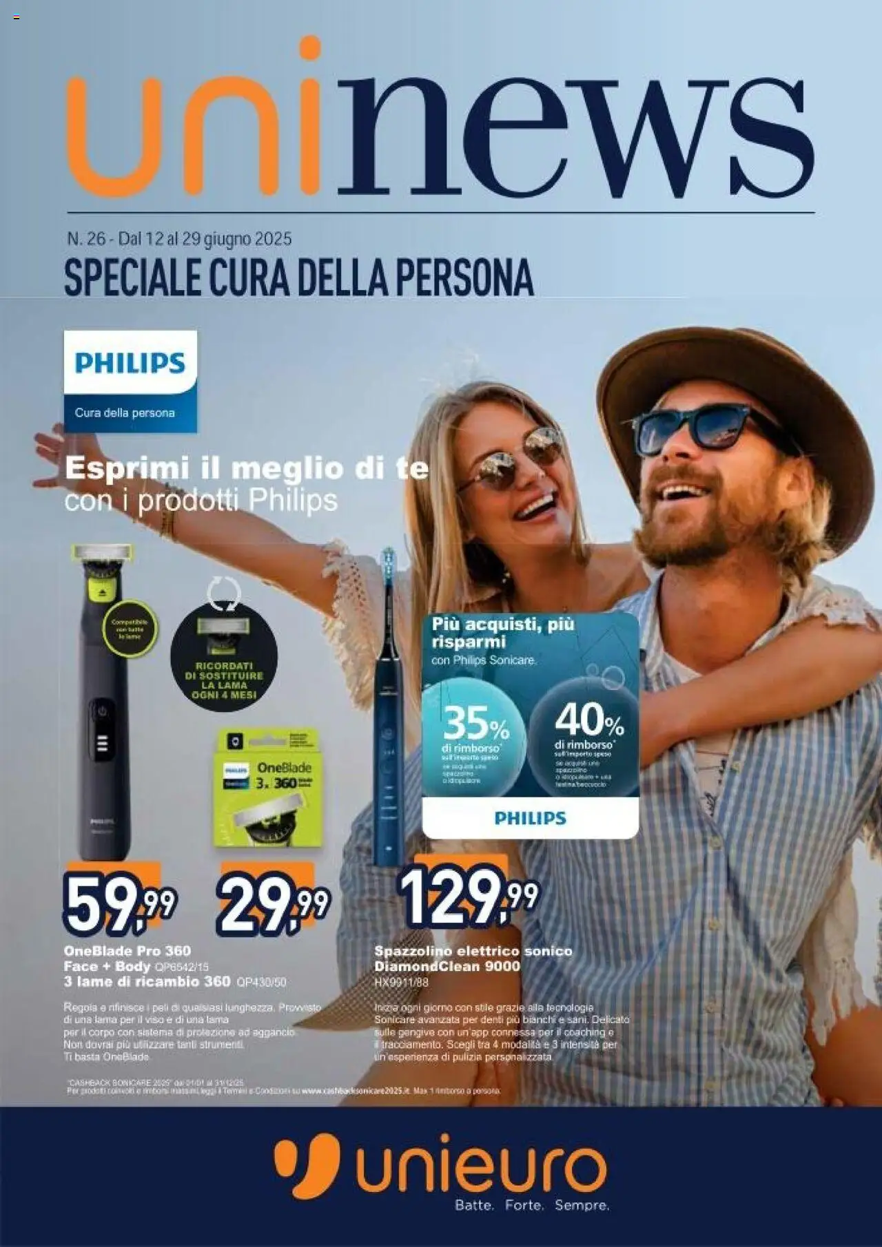 Volantino Unieuro del 12.06.2025 | Pagina: 1 | Prodotti: Spazzolino, Tè, Body, Spazzolino elettrico