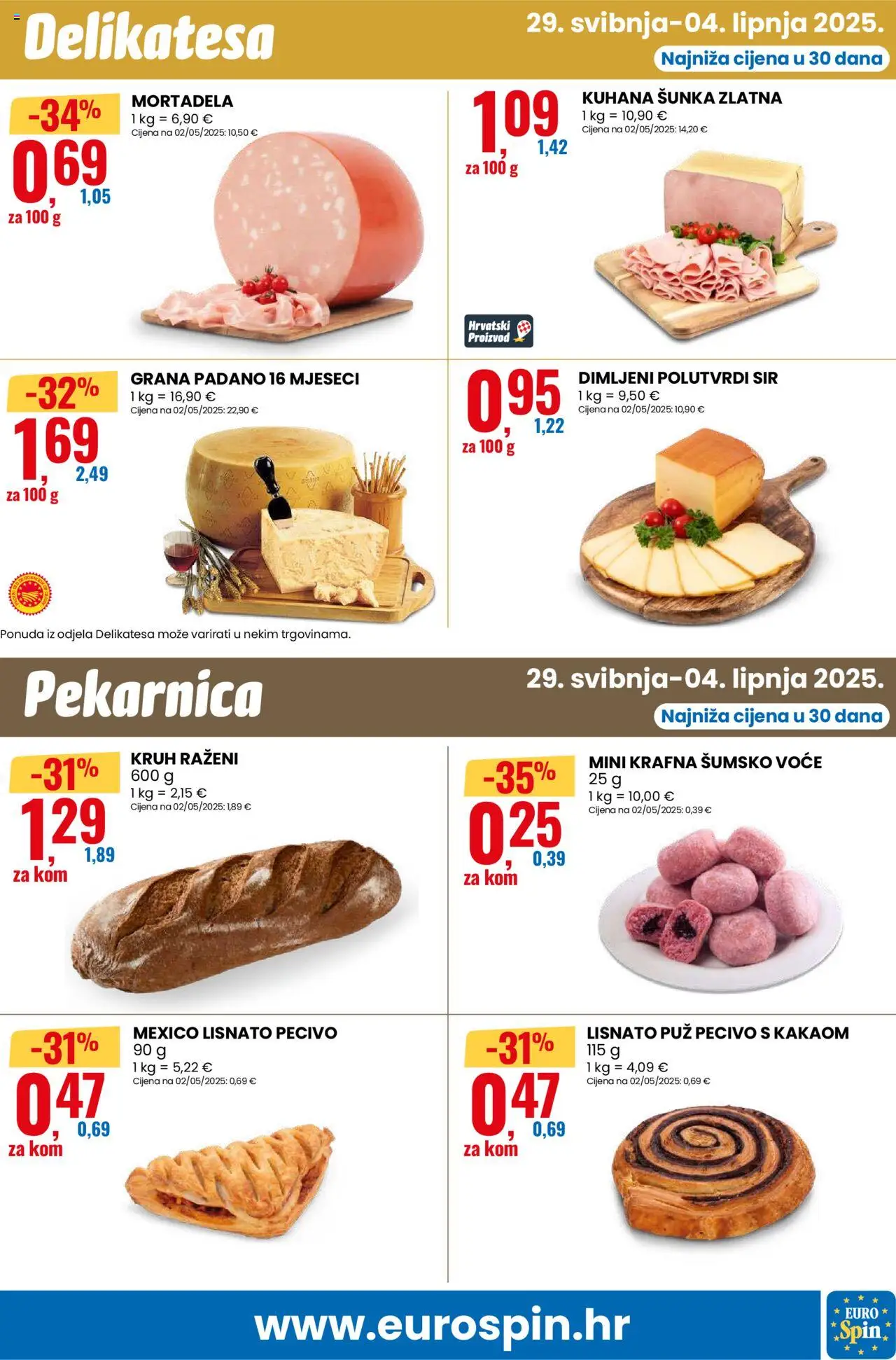 Eurospin katalog | vrijedi od 29.05.2025 | Stranica: 9 | Proizvodi: Grana Padano, Sir, Šunka, Mortadela