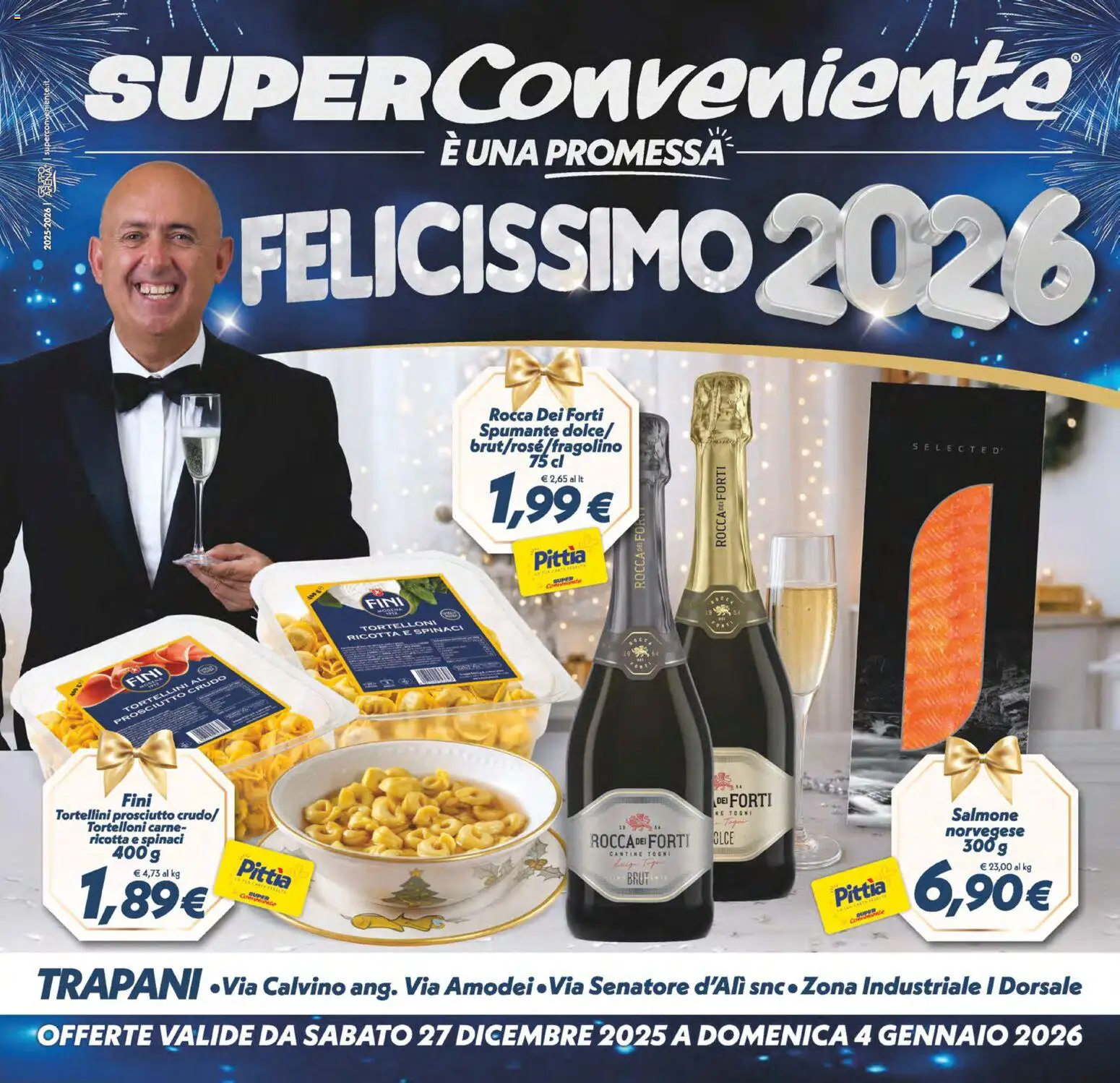 Volantino SuperConveniente del 27.12.2025 | Pagina: 1 | Prodotti: Prosciutto Crudo, Spinaci, Ricotta, Tortelloni