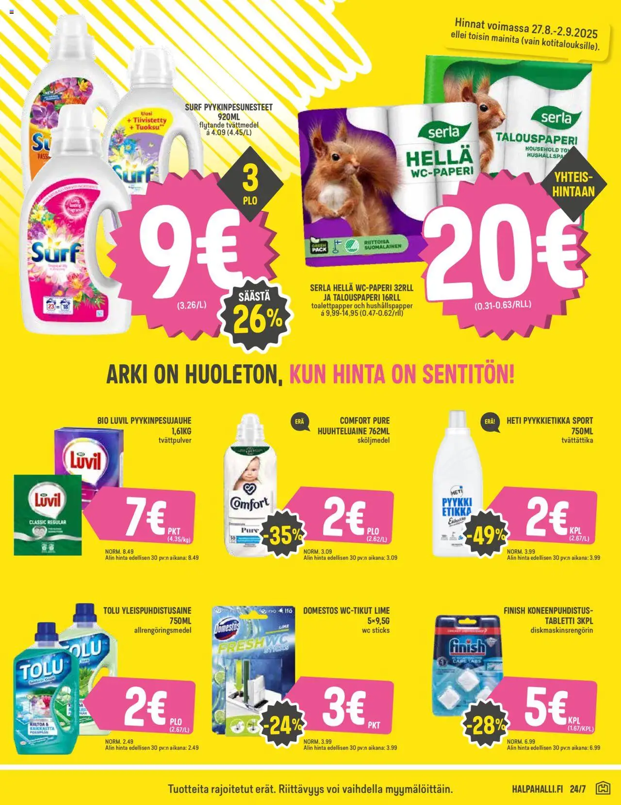  | Sivu: 7 | Tuotteet: Hella, Huuhteluaine, Voi, Etikka