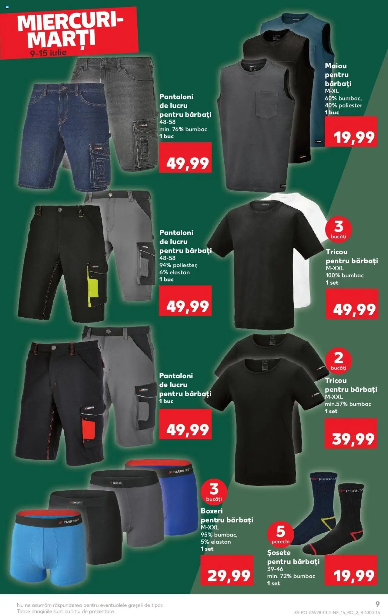 Catalog Kaufland - Galați Nonfood – valabil de la 09.07.2025 | Pagină: 9 | Produse: Tricou, Maiou, Pantaloni, Boxeri