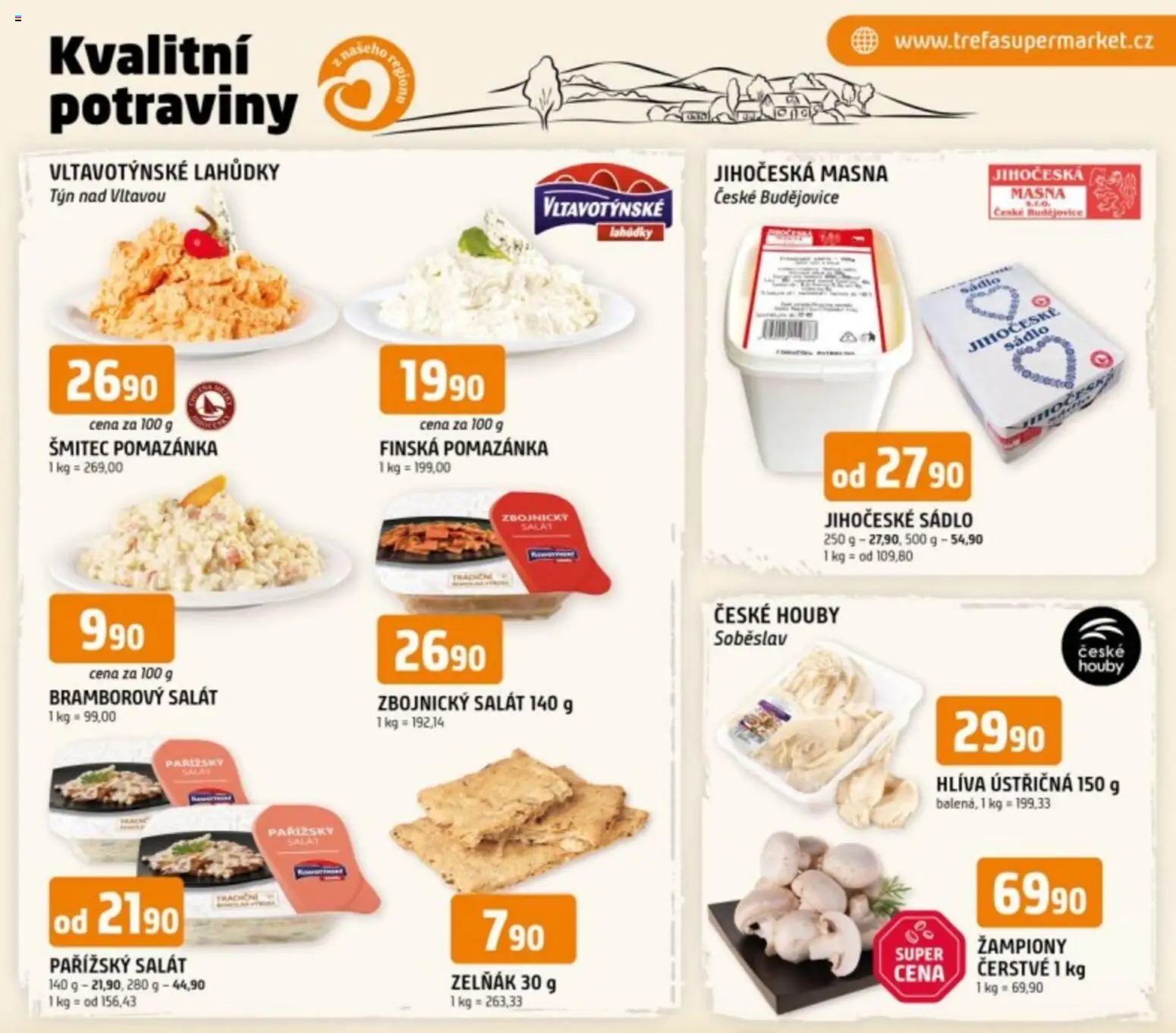 Trefa leták - Kvalitní potraviny z našeho regionu od 04.03.2026 | Strana: 1 | Produkty: Sádlo, Hlíva ústřičná, Pomazánka, Potraviny