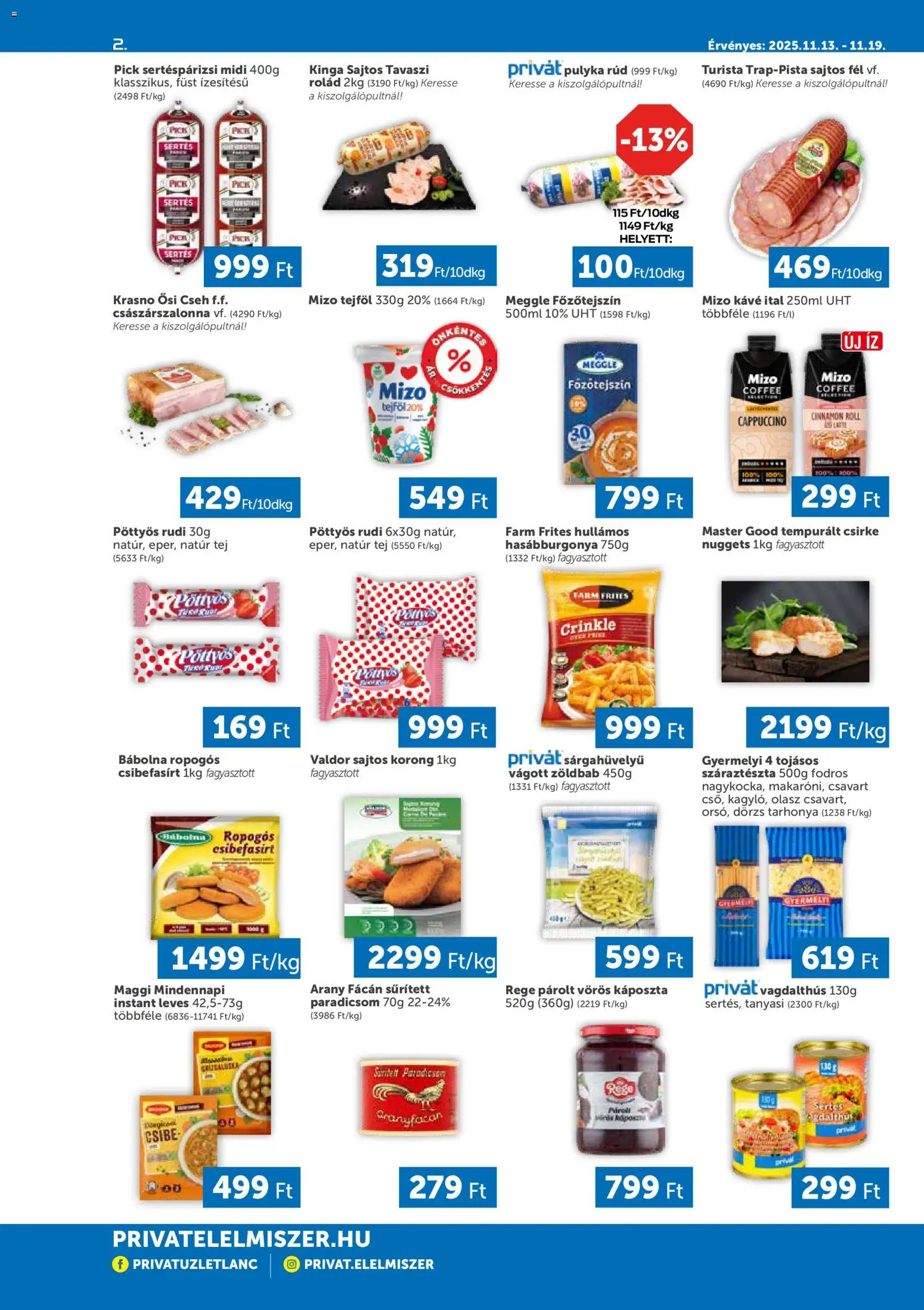 PRIVÁT akciós ujság - amely érvényes a következő dátumtól: 13.11.2025 | Oldal: 2 | Termékek: Cappuccino, Pick, Paradicsom, Tejföl