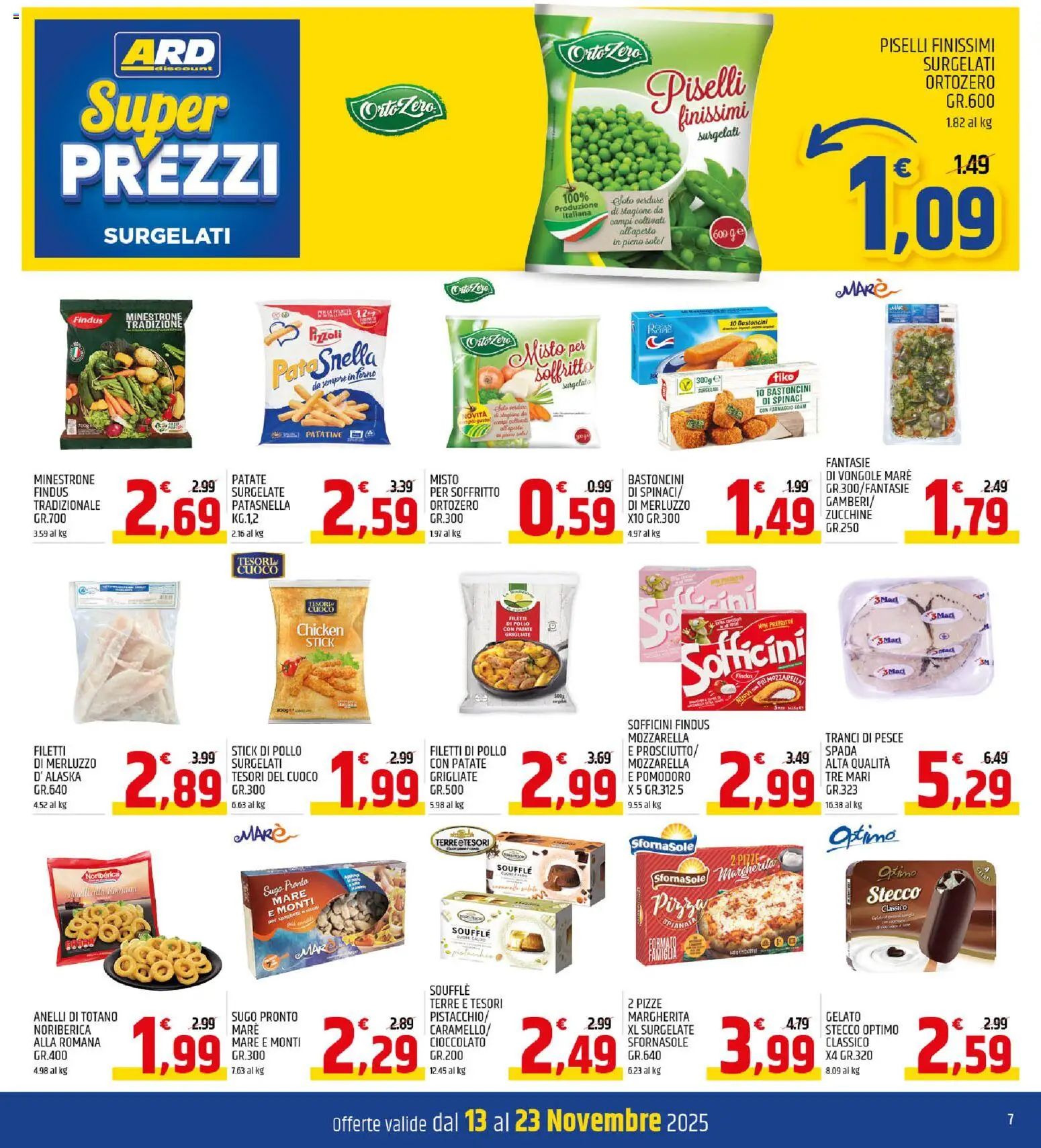 Volantino ARD Discount del 13.11.2025 | Pagina: 7 | Prodotti: Minestrone, Merluzzo, Pomodoro, Polo