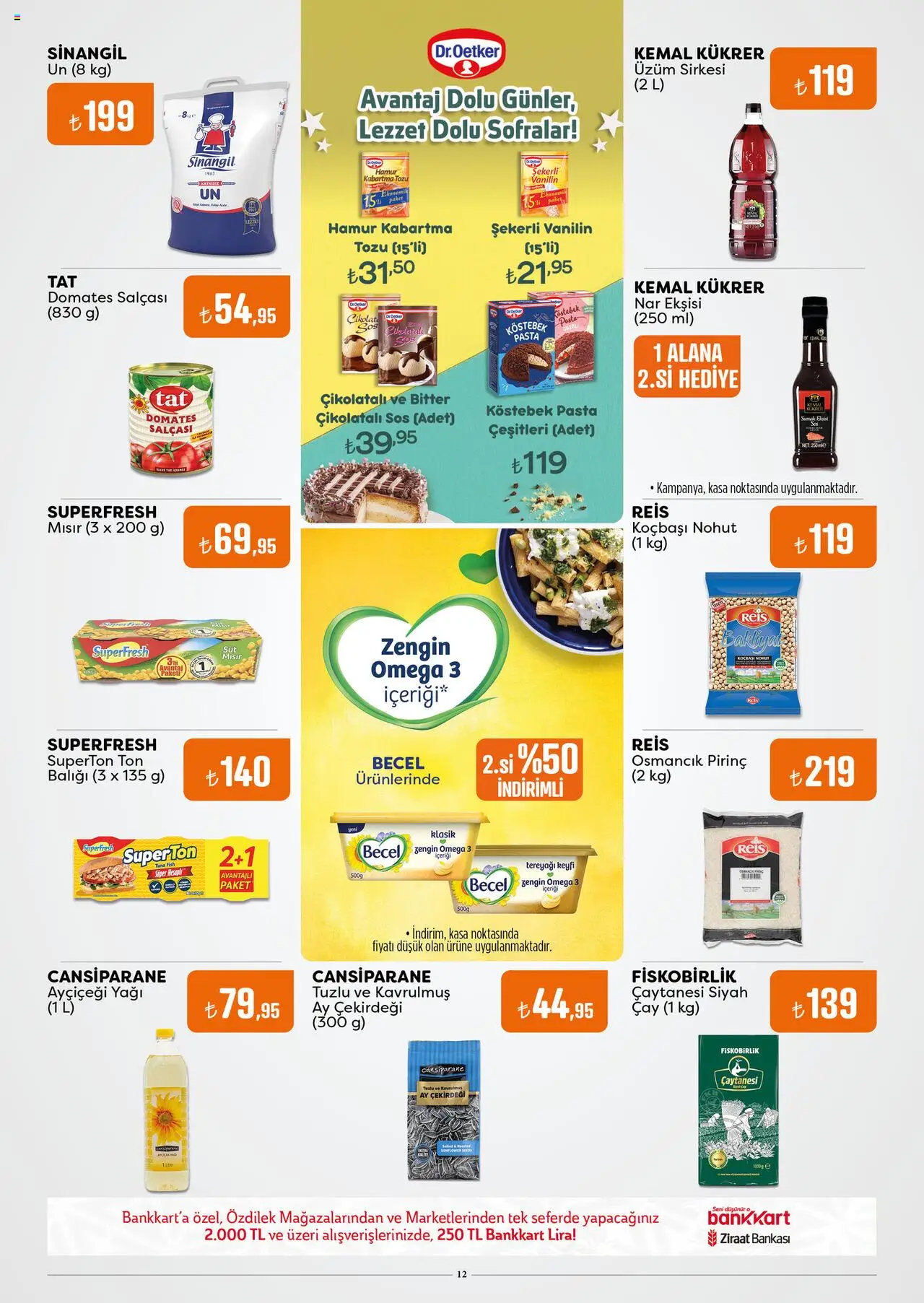 Özdilek Katalog - 24.09.2025 tarihinden itibaren geçerlidir | Sayfa: 12 | Ürünler: Tereyağı, Çay, Mısır, Kasa