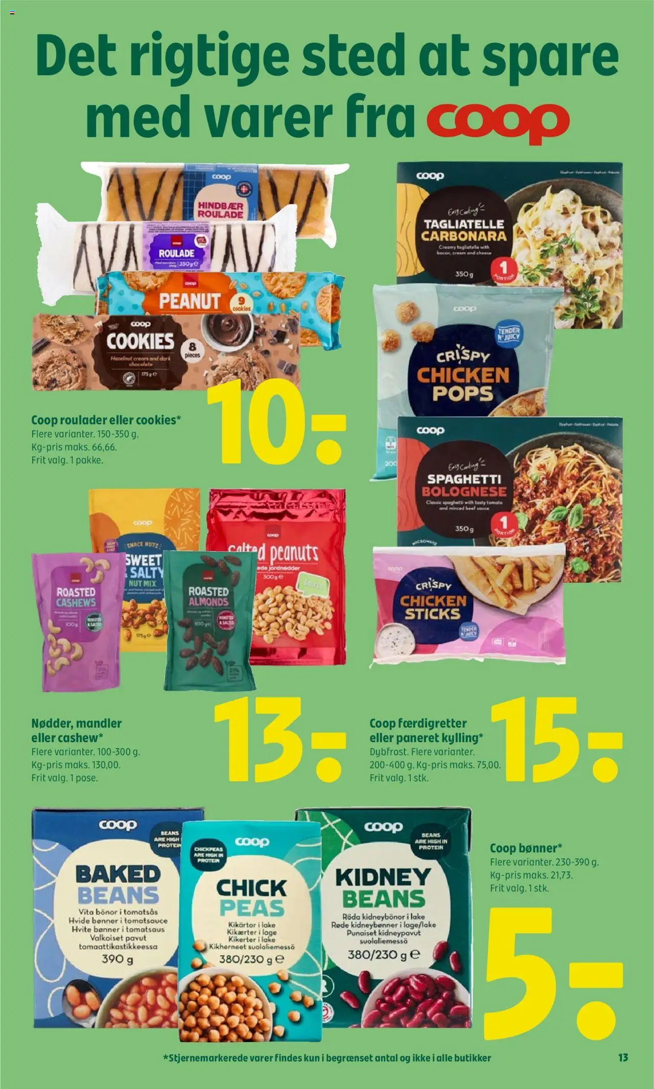Coop 365 Tilbudsavis gyldig fra 26.06.2025 | Side: 13 | Produkter: Jordnødder, Peanuts, Roulade, Bønner