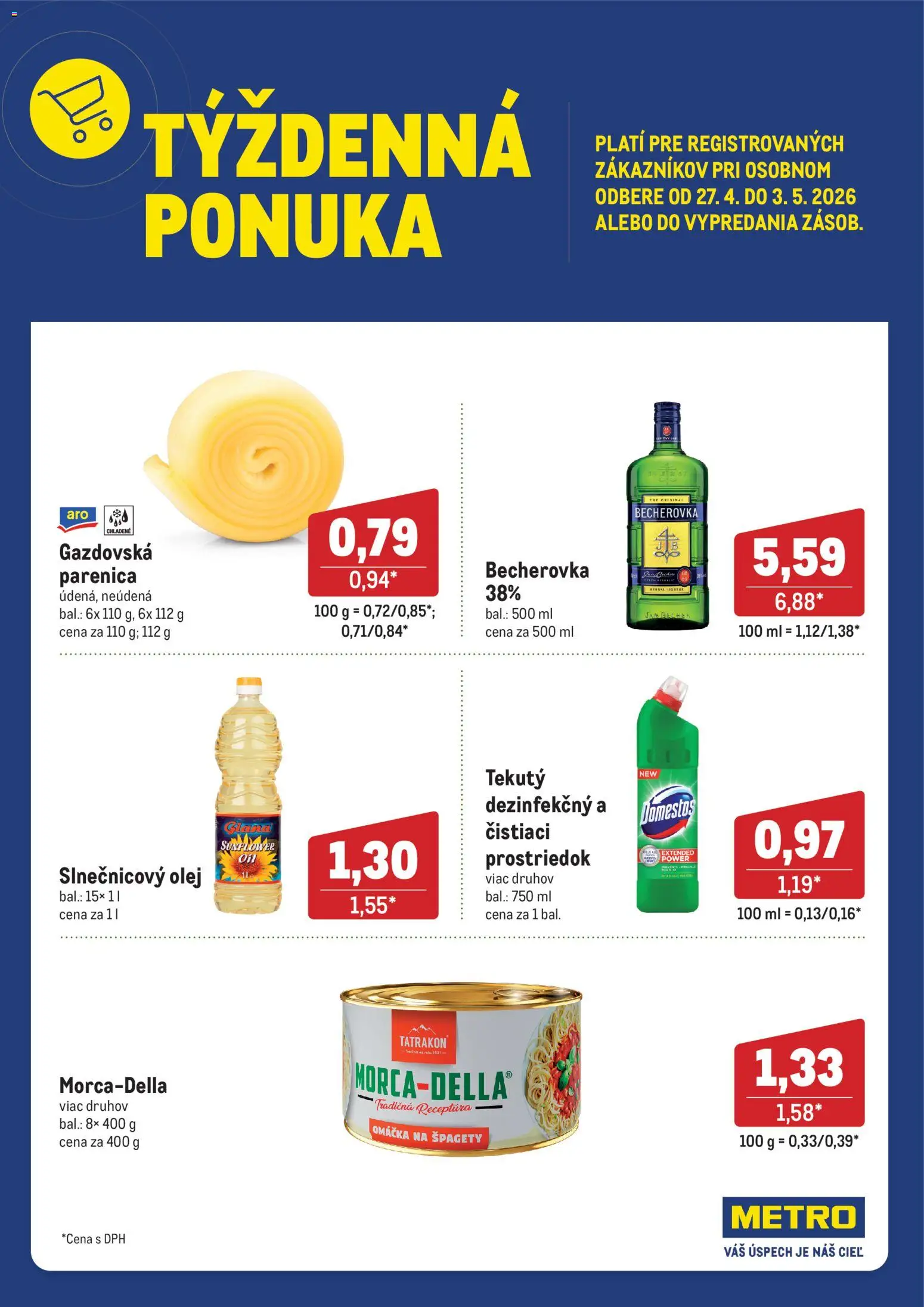 Nové Metro akcie – leták je platný od 27.04.2026 | Strana: 1 | Produkty: Čistiaci prostriedok, Slnečnicový olej, Omáčka, Domestos