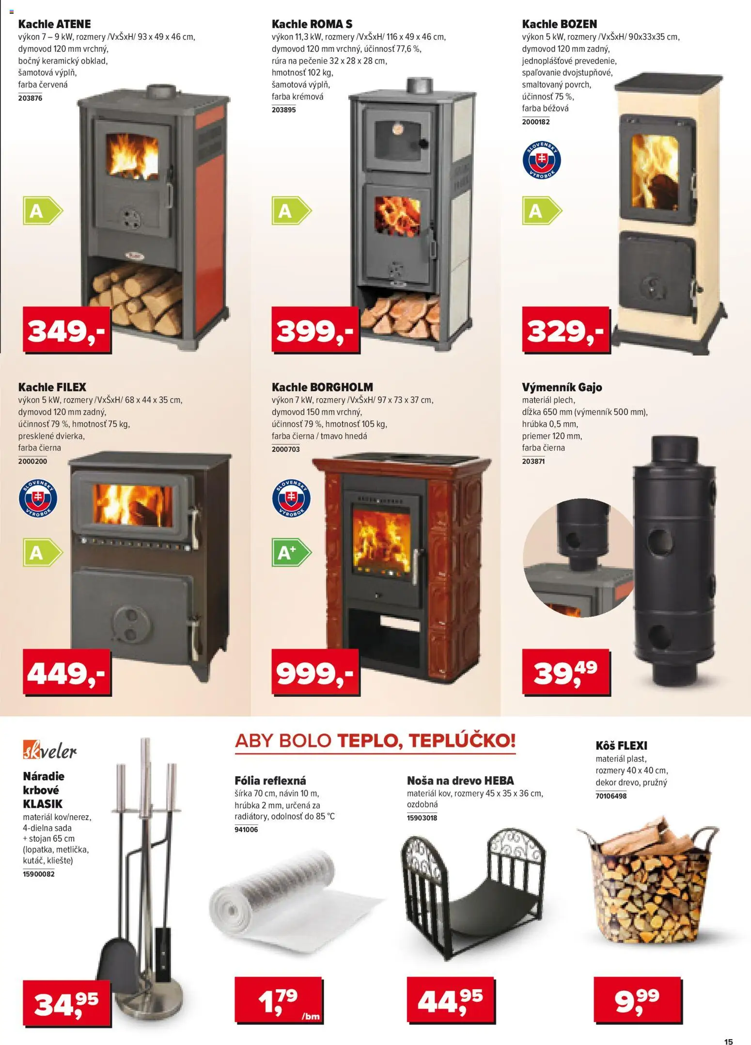 Nové Kinekus akcie – leták je platný od 01.11.2025 | Strana: 15 | Produkty: Kachle, Náradie, Rúra na pečenie, Rúra