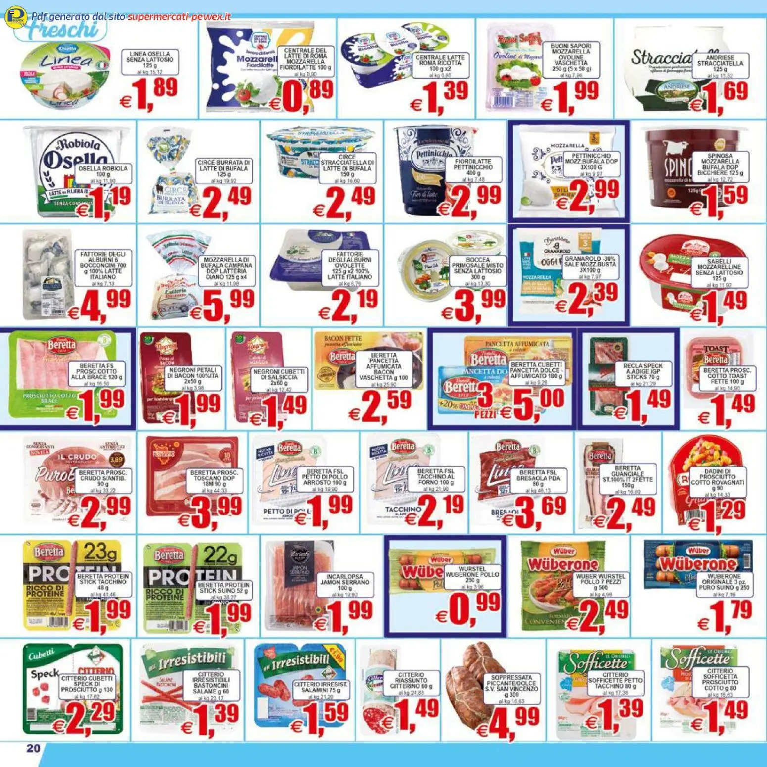 Volantino Pewex del 07.04.2026 | Pagina: 20 | Prodotti: Arrosto, Prosciutto Cotto, Wurstel, Burrata