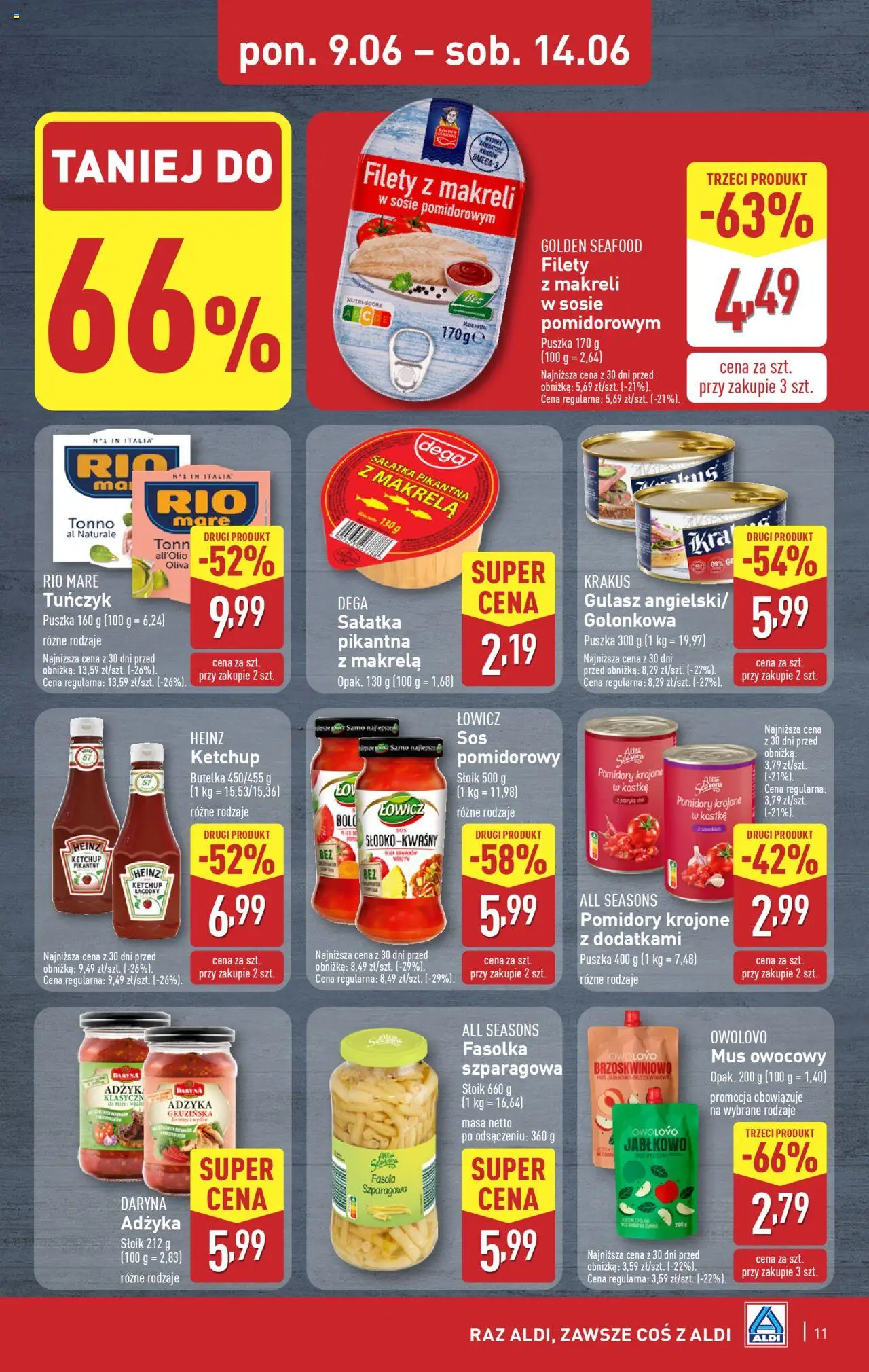 Aldi Gazetka od 09.06.2025 | Strona: 11 | Produkty: Ketchup, Makrela, Fasolka szparagowa, Gulasz