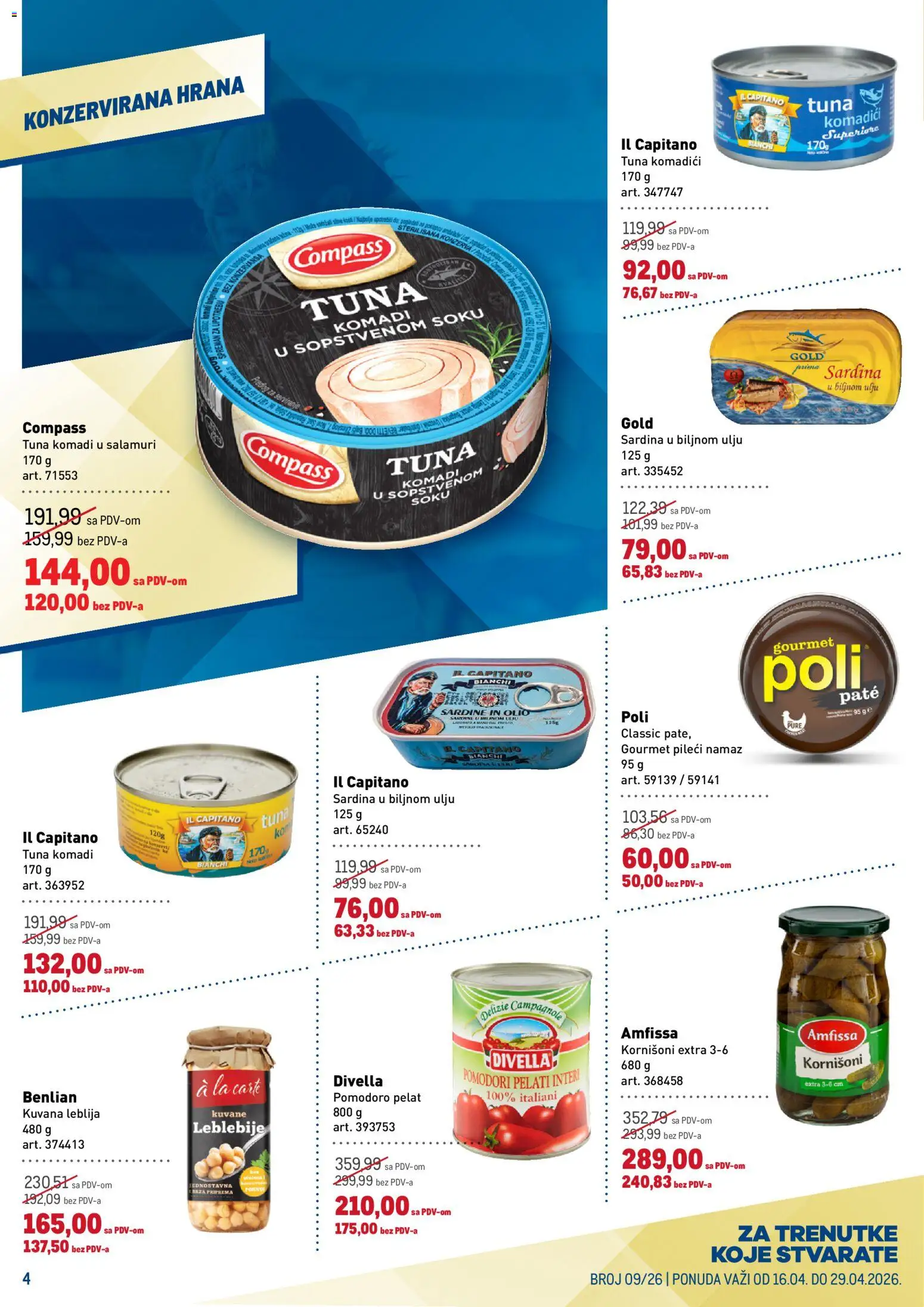 Metro katalog - važi od 16.04.2026 | Strana: 4 | Proizvode: Leblebije, Kornišoni, Sardina