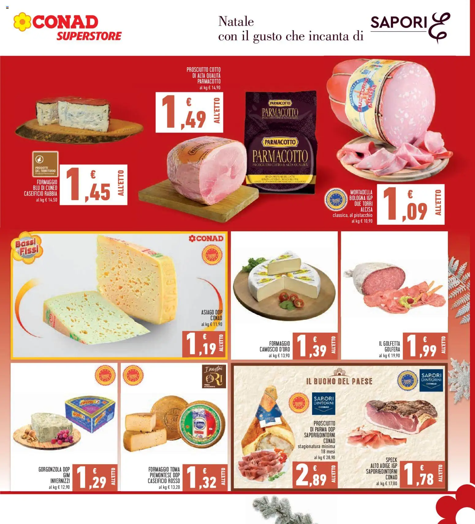 Volantino Conad del 15.12.2025 | Pagina: 13 | Prodotti: Speck, Formaggio, Mortadella, Gorgonzola