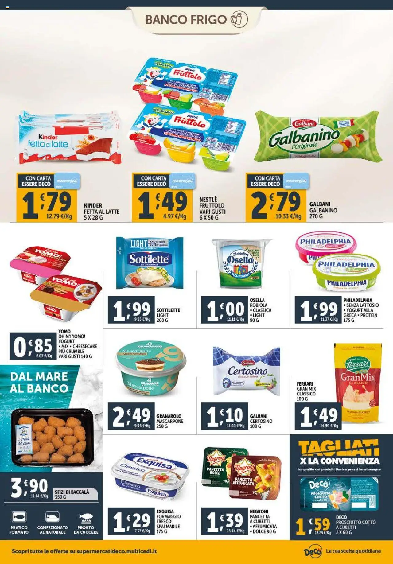 Volantino Decò del 23.09.2025 | Pagina: 6 | Prodotti: Yogurt, Pancetta, Mascarpone, Robiola